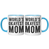 11oz_Accent_Mug_-_Worlds_Okayest_Mom_FrontBack_Blue_Mockup.png
