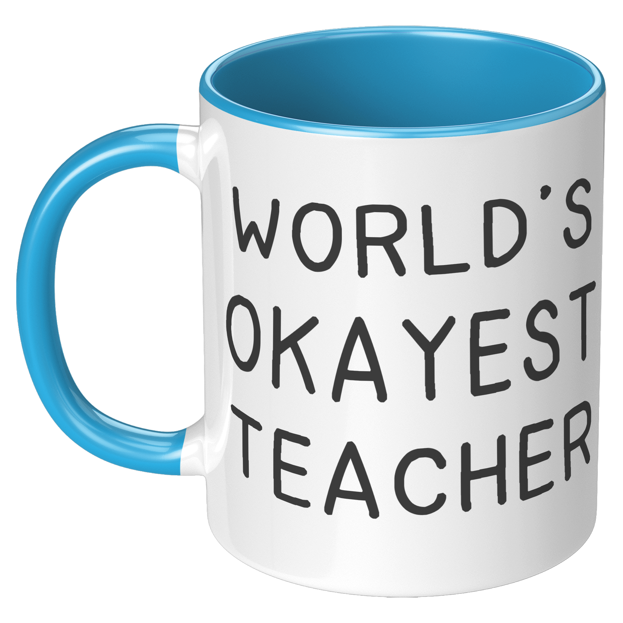 11oz_Accent_Mug_-_Worlds_Okayest_Teache_LH_Blue_Mockup.png_15919642