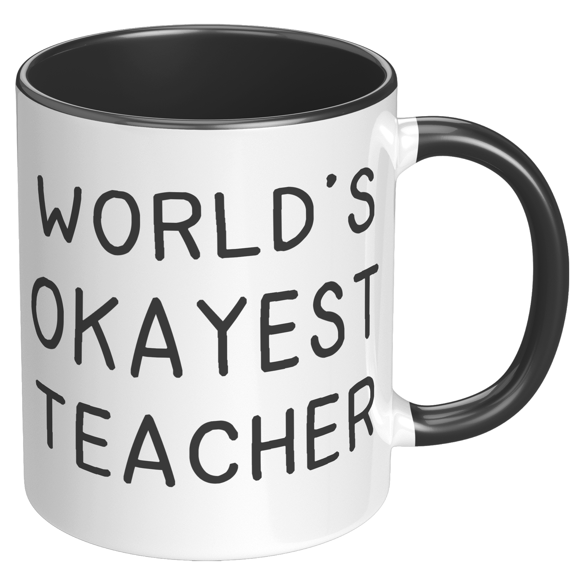 11oz_Accent_Mug_-_Worlds_Okayest_Teache_RH_Black_Mockup.png_15919649
