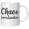 11oz White Mug - Chaos Coordinator
