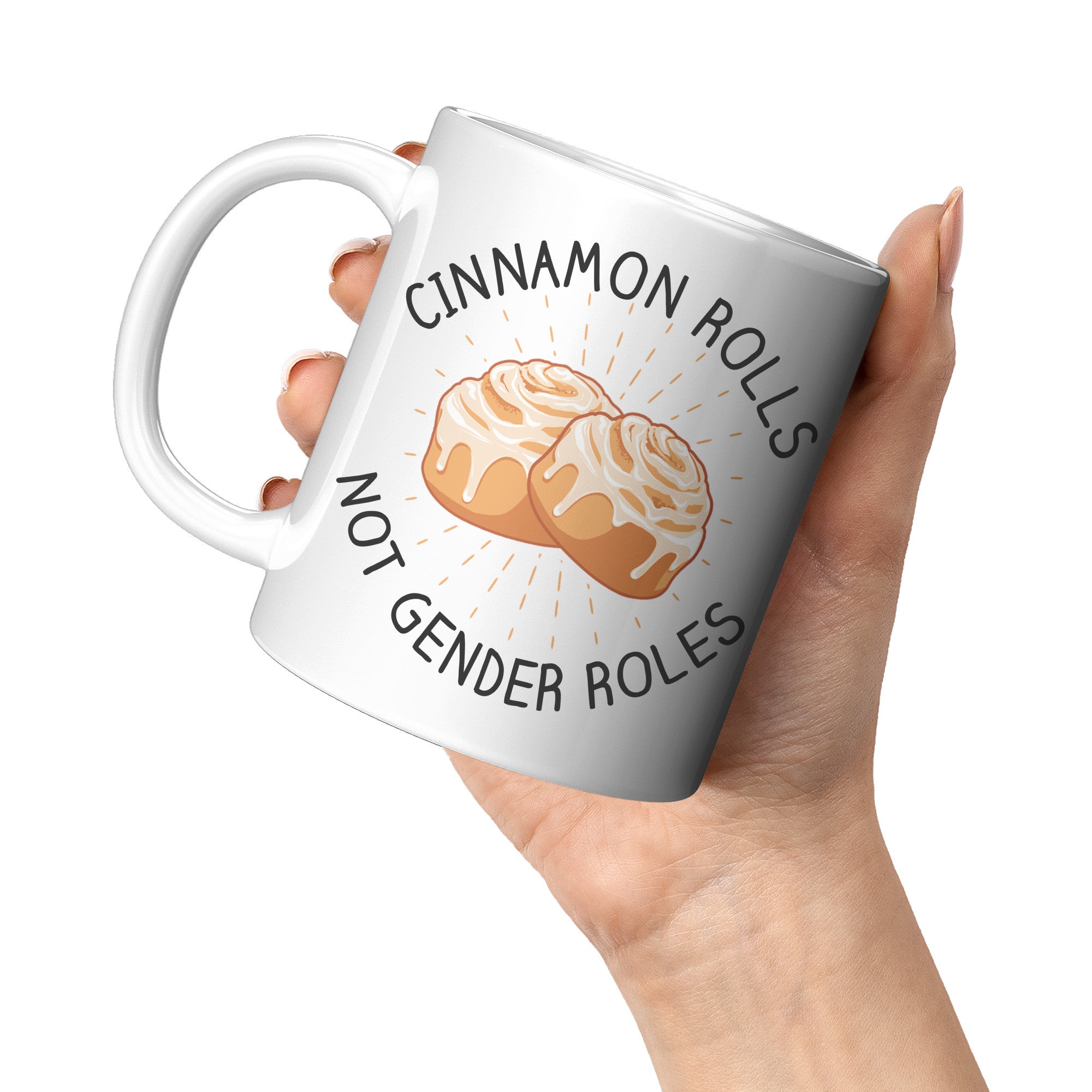 11oz White Mug - Cinnamon Rolls Not Gender Roles