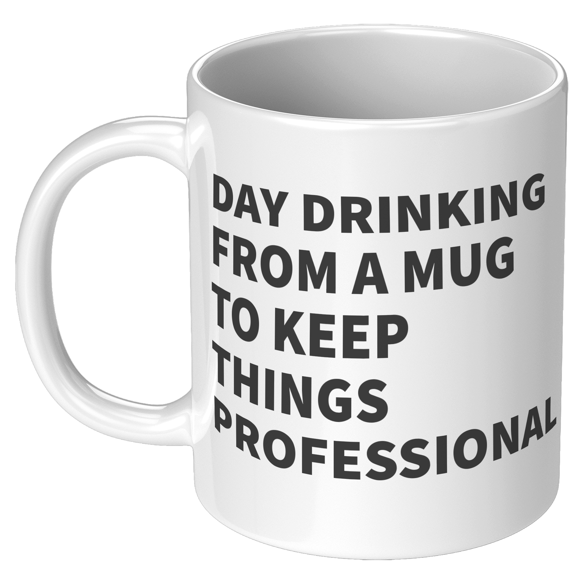 11oz_White_Mug_-_Day_Drinking_Profession_11oz_White_LH_Mockup.png