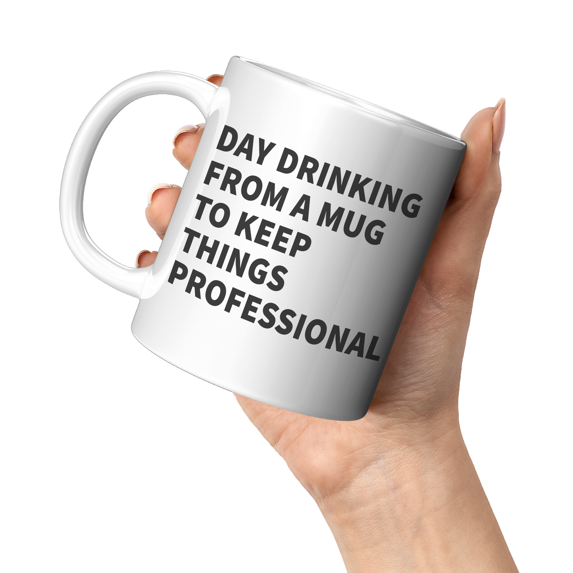 11oz_White_Mug_-_Day_Drinking_Profession_11oz_White_LH_Model_Mockup.png