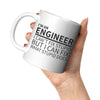 11oz White Mug - Engineer Can't Fix Stupid