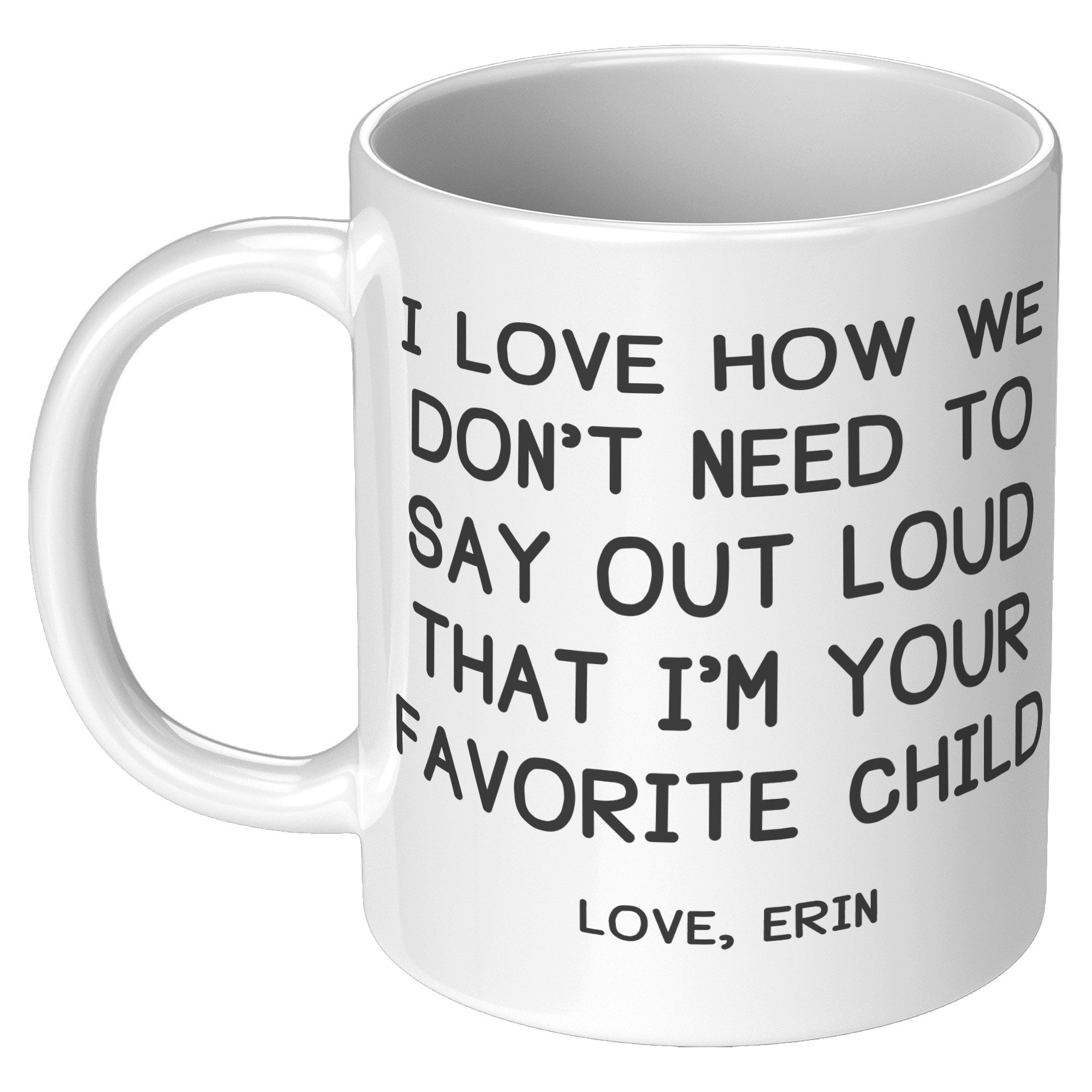 11oz White Mug - Erin Custom