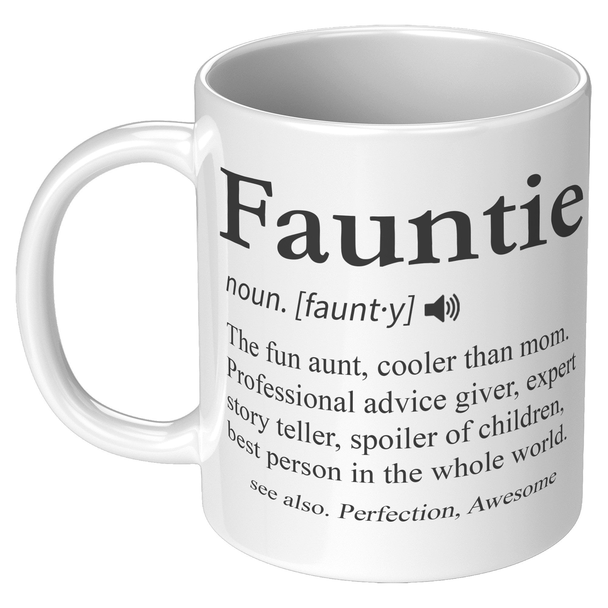 11oz White Mug - Fauntie