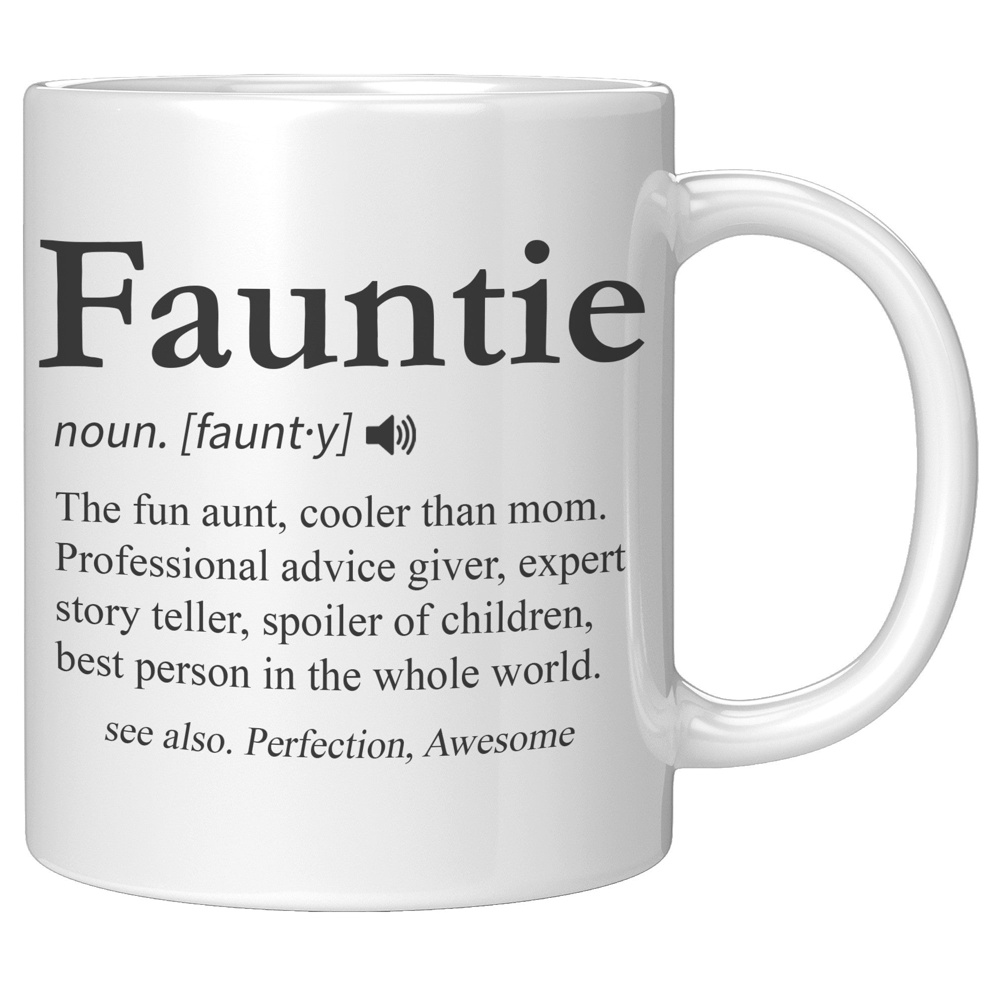 11oz White Mug - Fauntie