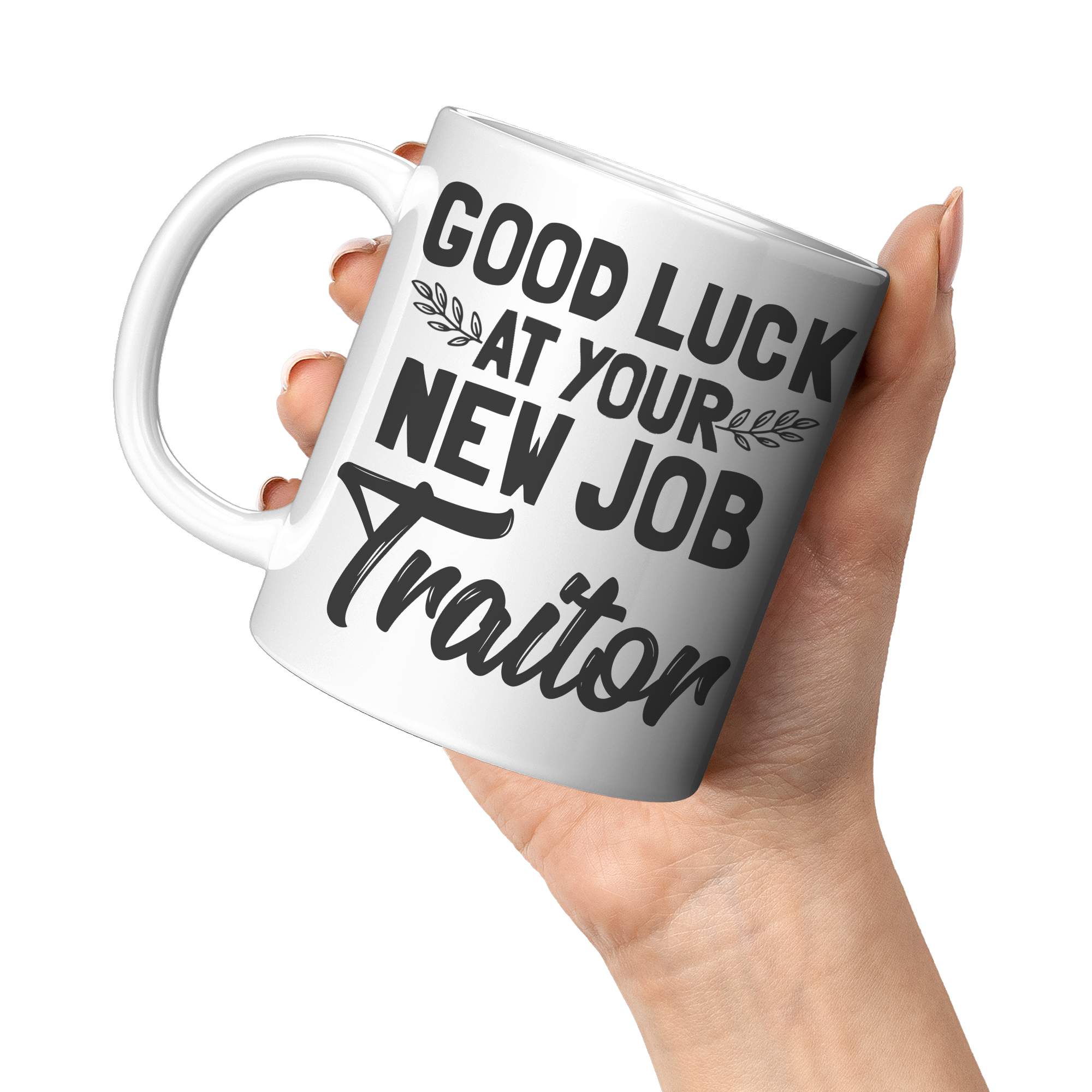 11oz_White_Mug_-_Good_Luck_New_Job_Trait_11oz_White_LH_Model_Mockup.png_15353942