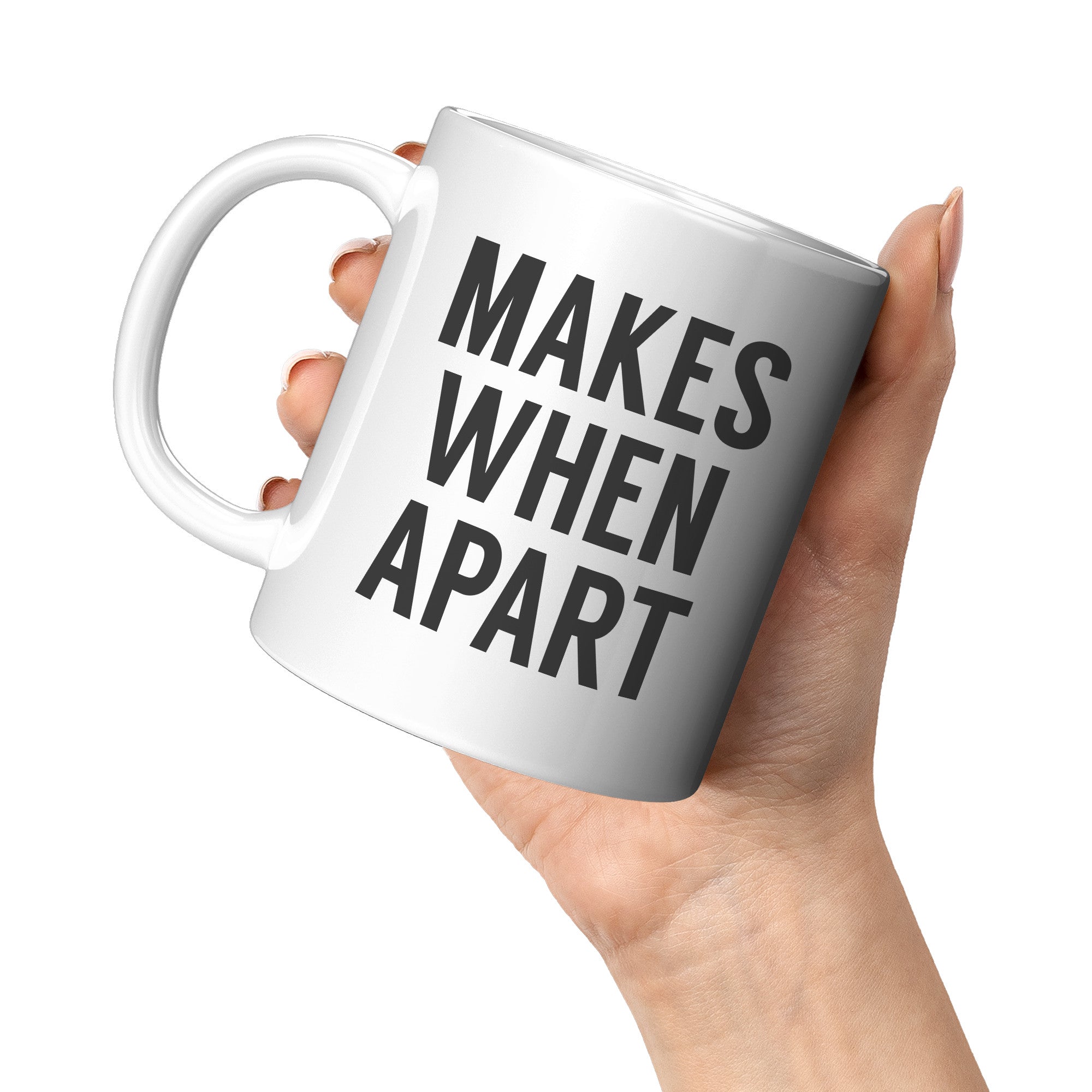 11oz White Mug - Matching Nothing Makes Sense When We're Apart 2