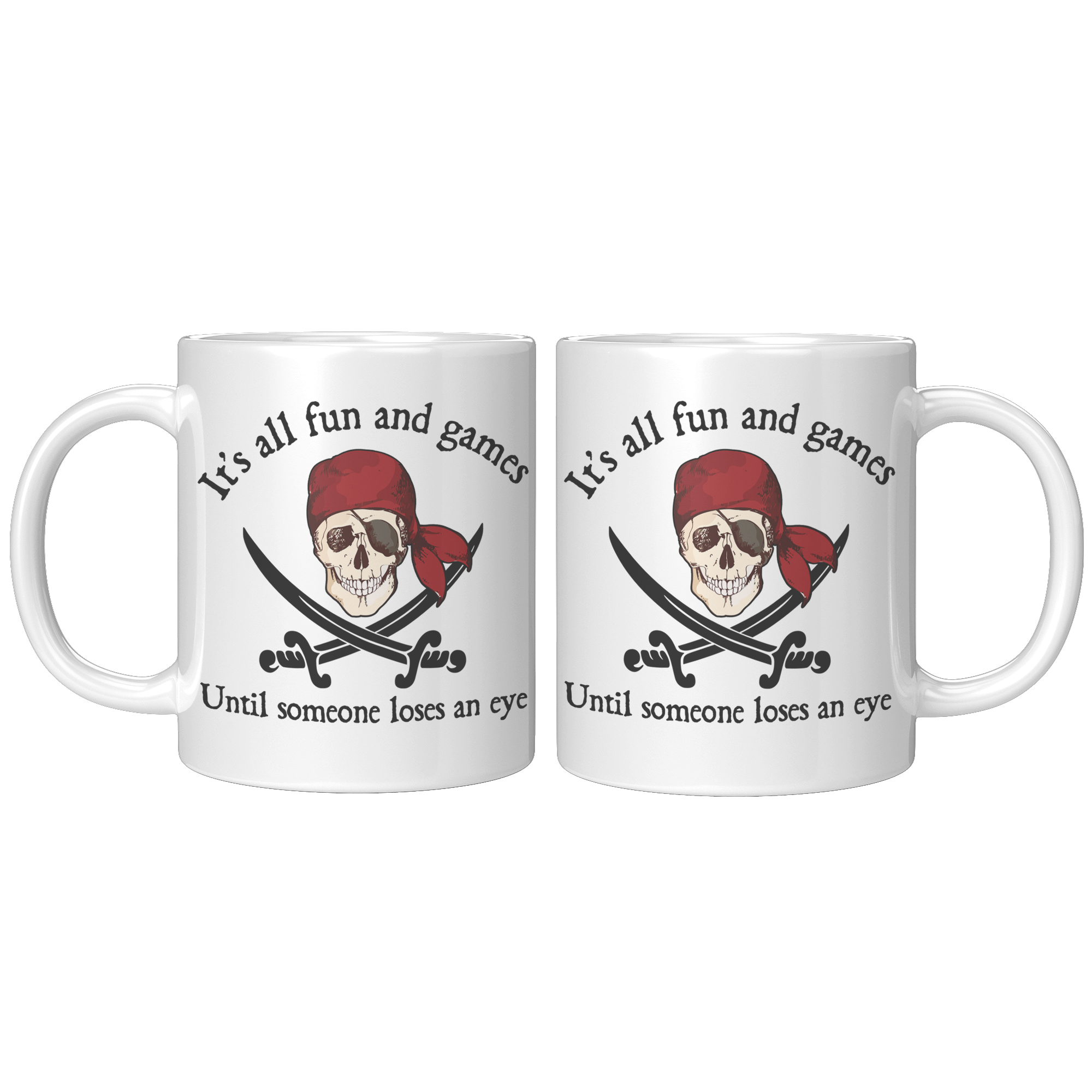 11oz_White_Mug_-_Pirate_Fun_and_Games_11oz_White_FrontBack_Mockup.png