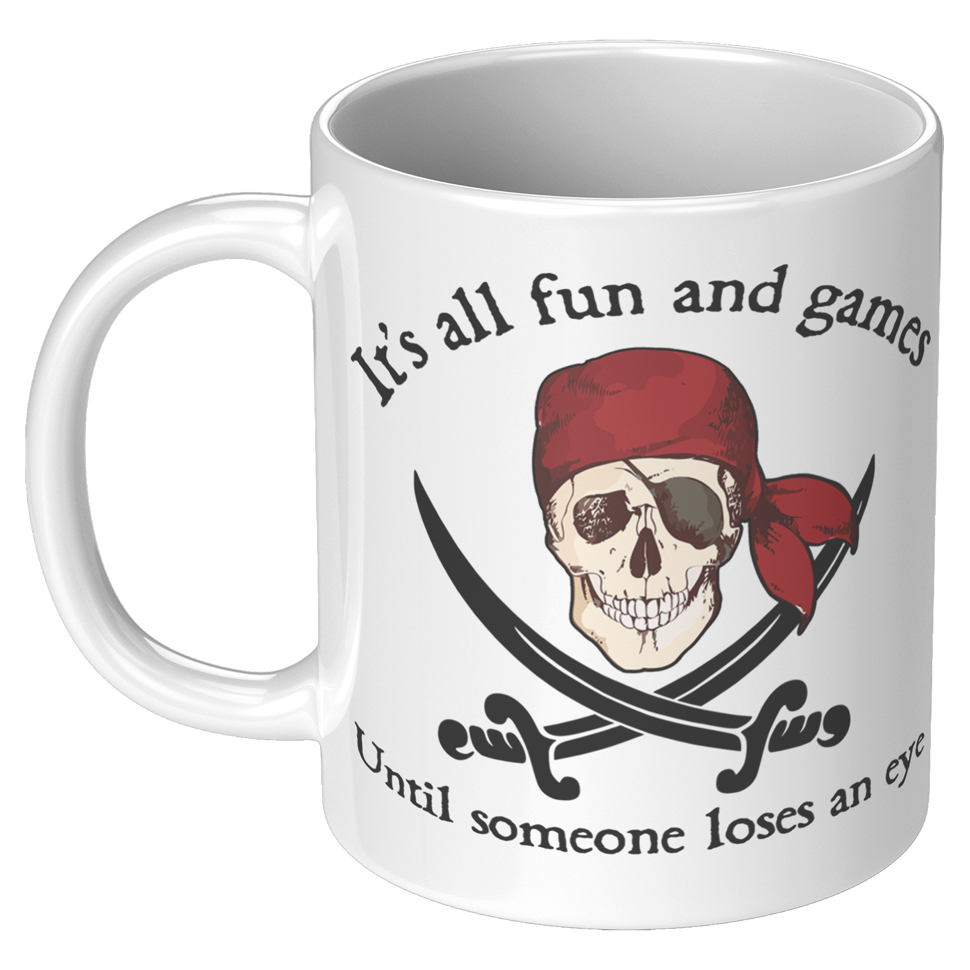11oz_White_Mug_-_Pirate_Fun_and_Games_11oz_White_LH_Mockup.png