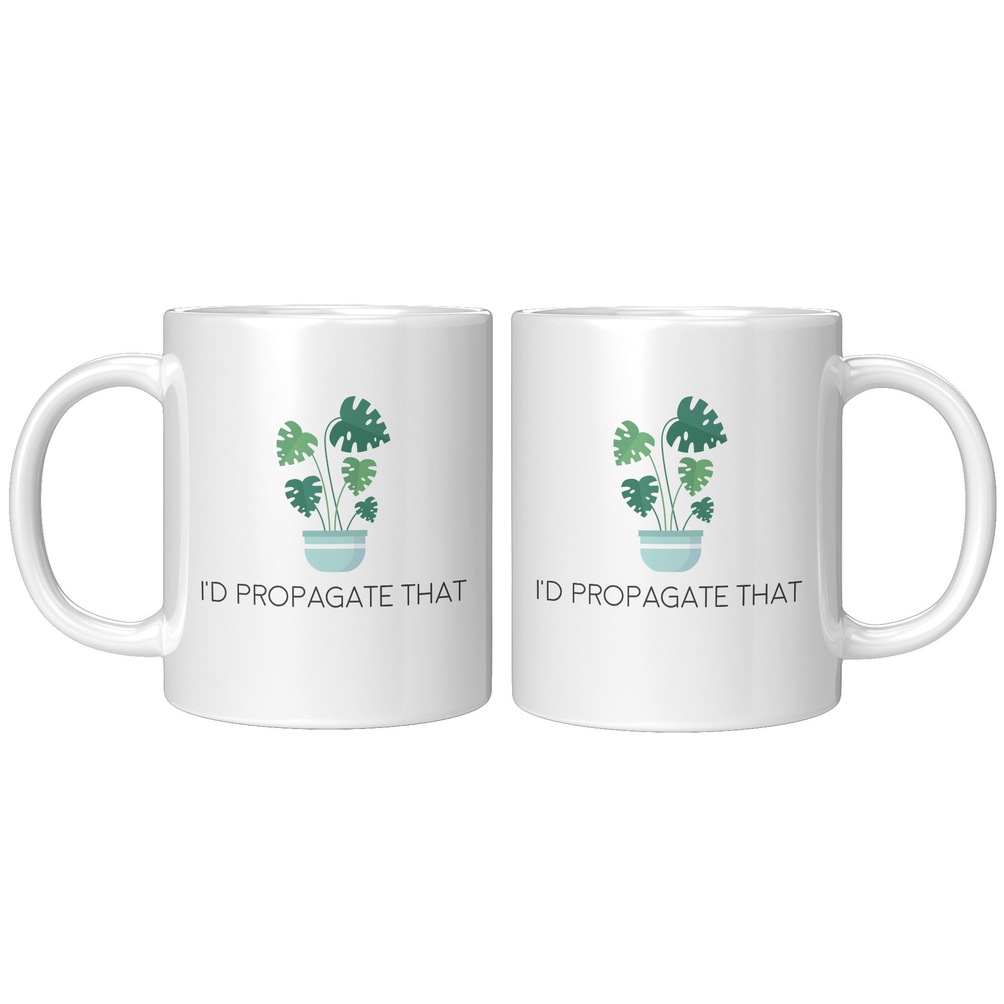 11oz White Mug - Propagate That