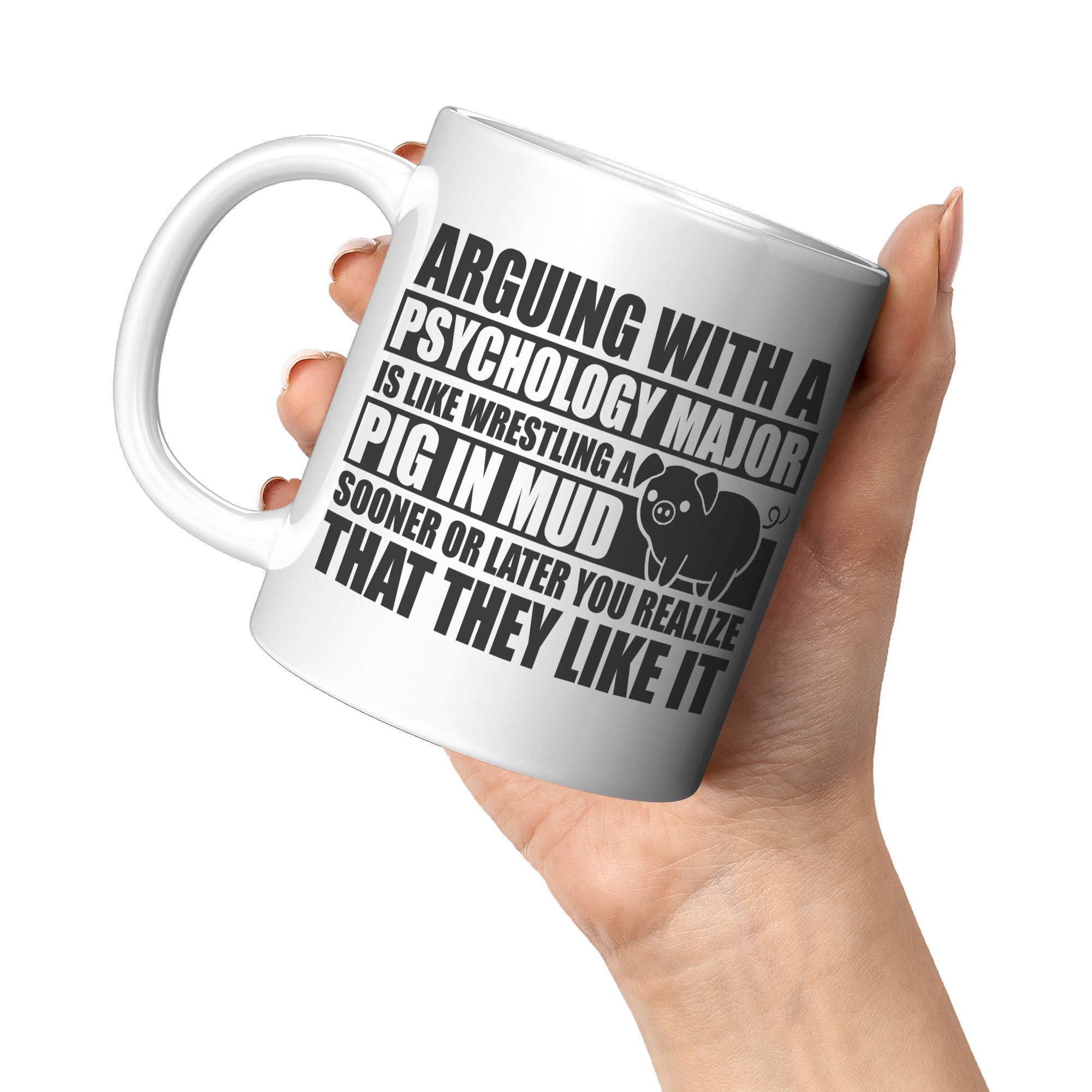 11oz White Mug - Psychology Pig In Mud