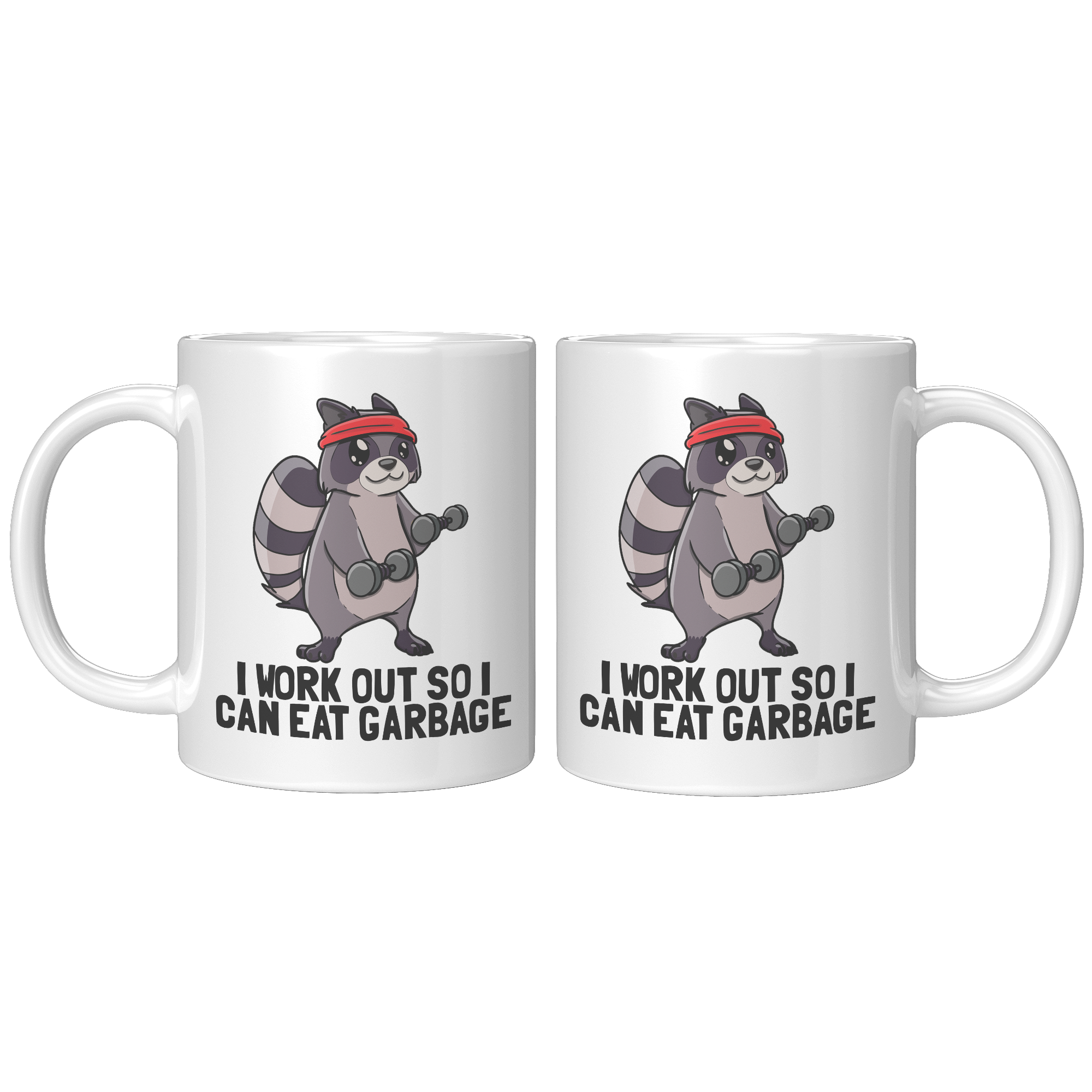 11oz_White_Mug_-_Raccoon_Workout_Eat_Gar_11oz_White_FrontBack_Mockup.png_15353919