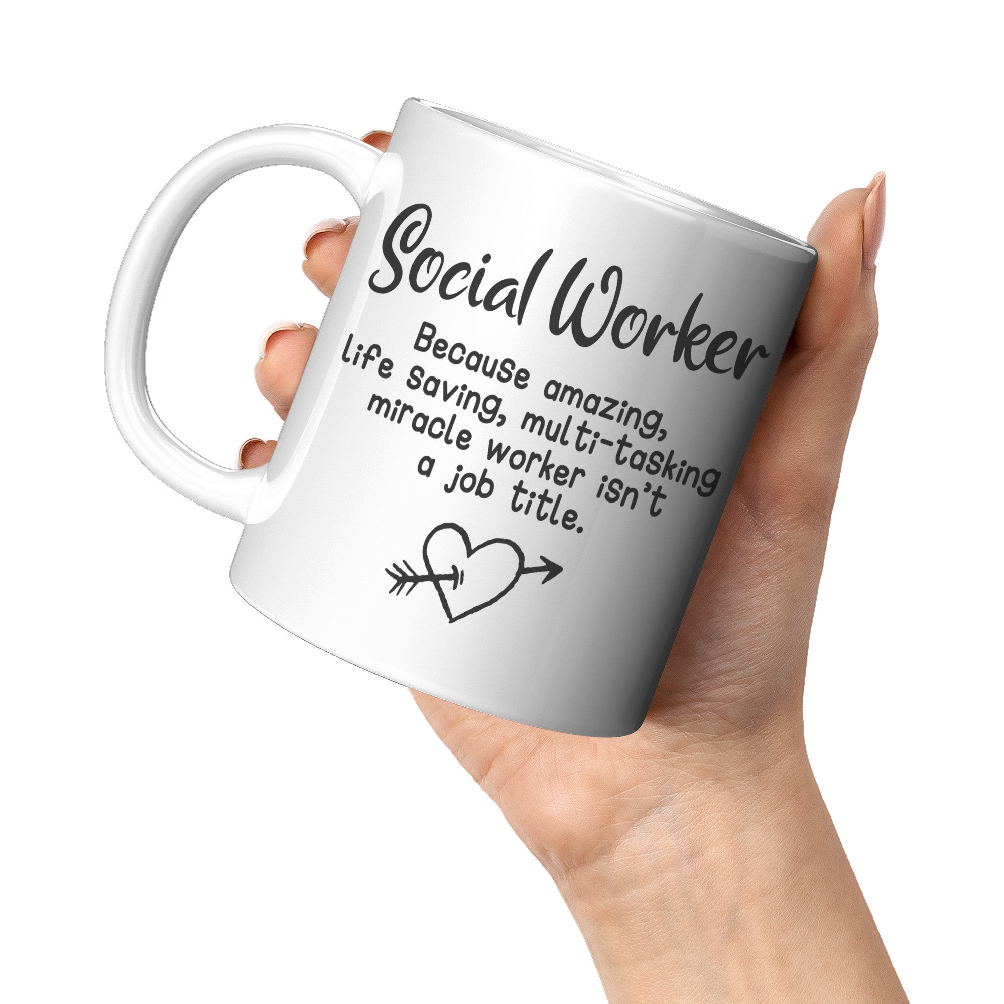 11oz White Mug - Social Worker Amazing