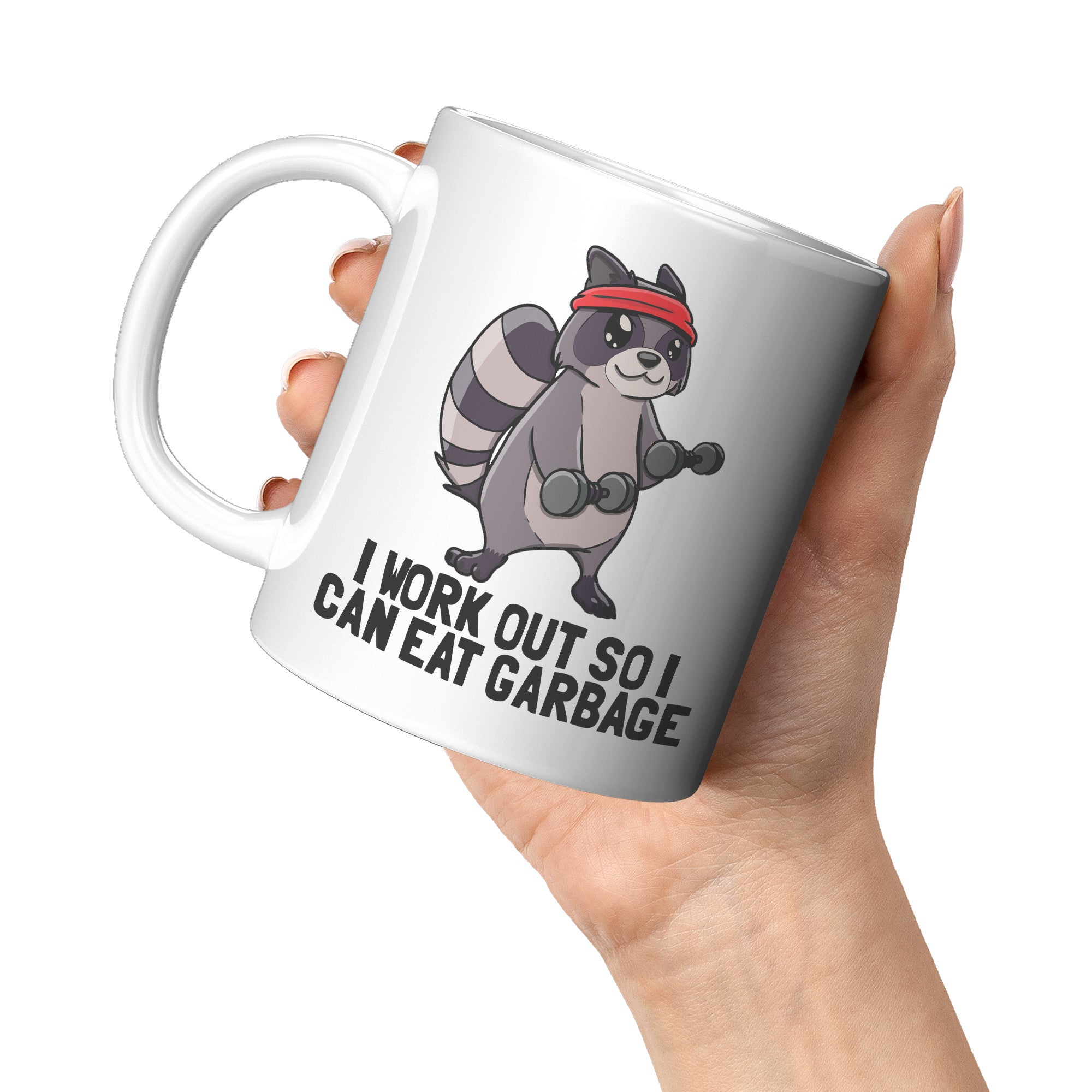 11oz White Mug - Work Out Eat Trash