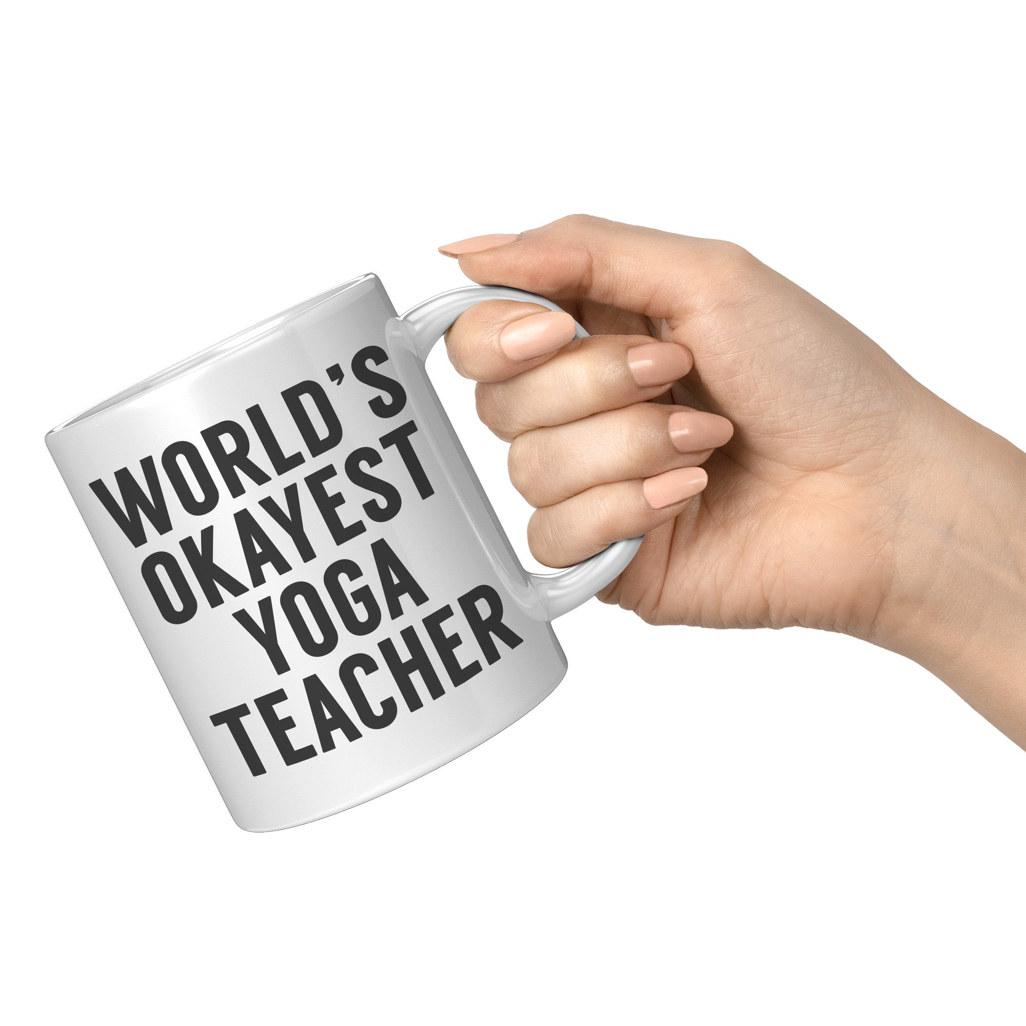 11oz White Mug - World's Okayest Yoga Teacher