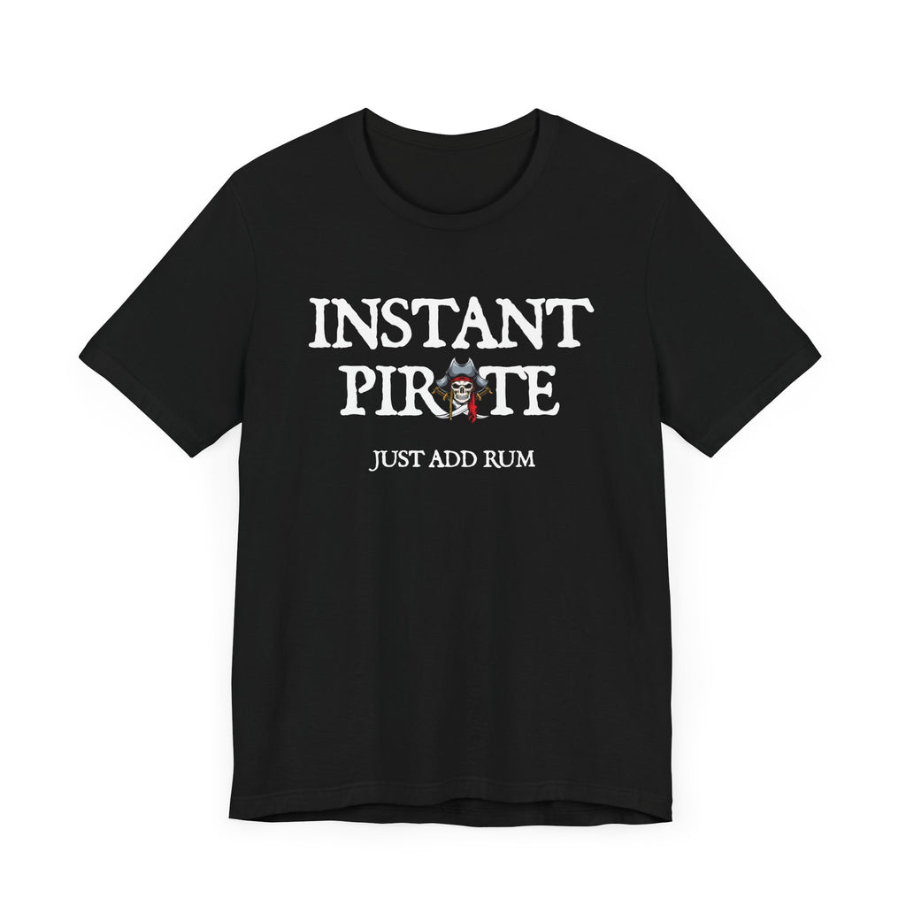 Instant Pirate Just Add Rum PrintChoice