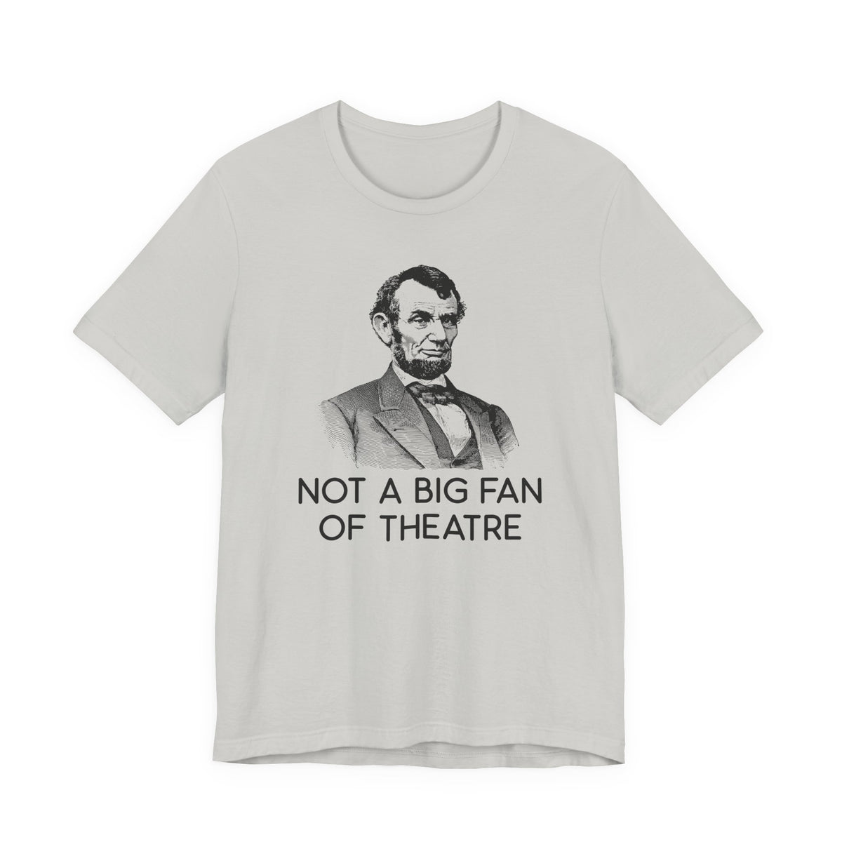 Lincoln Not a Big Fan of Theatre OPT Germany
