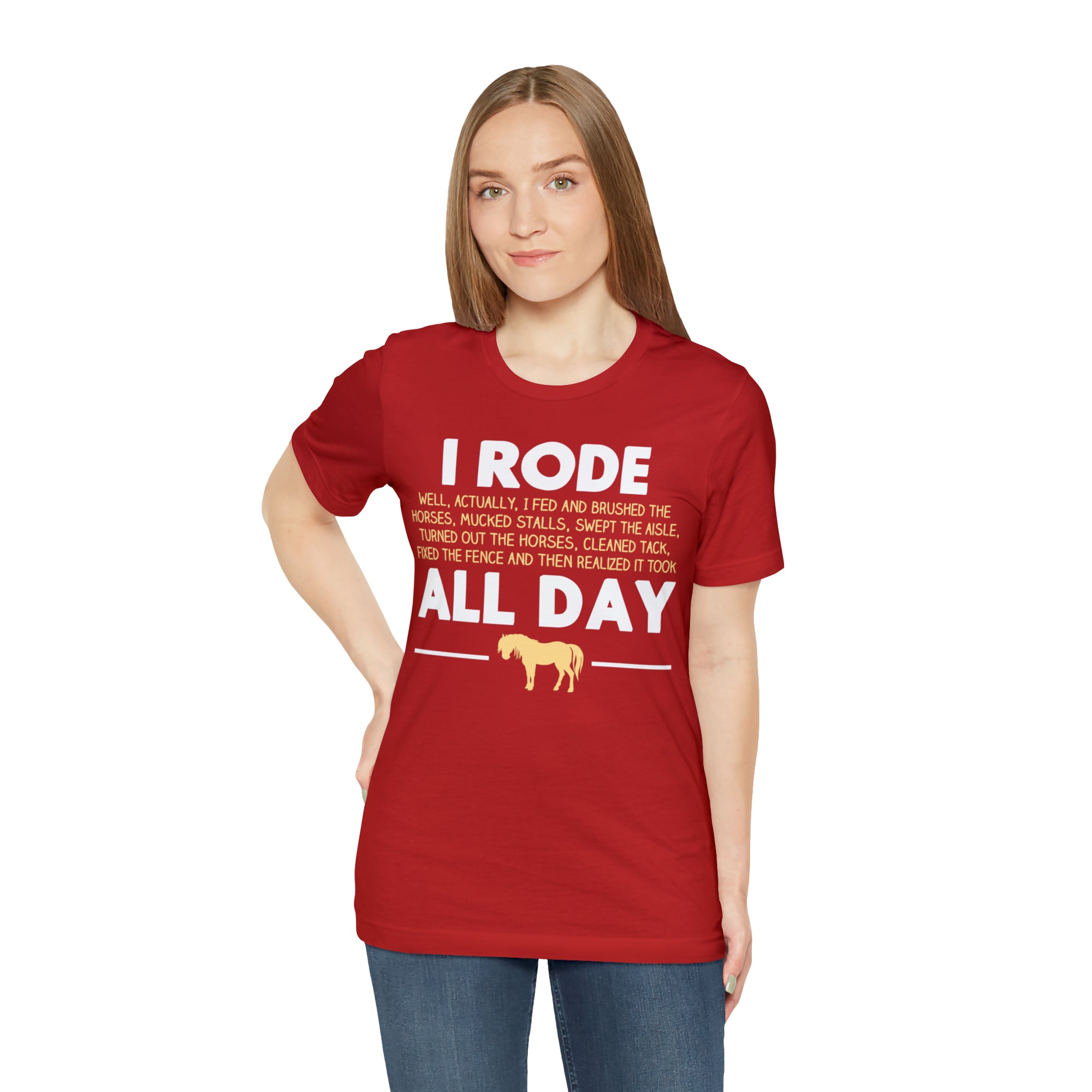 Horse Rode All Day TShirtSon UK