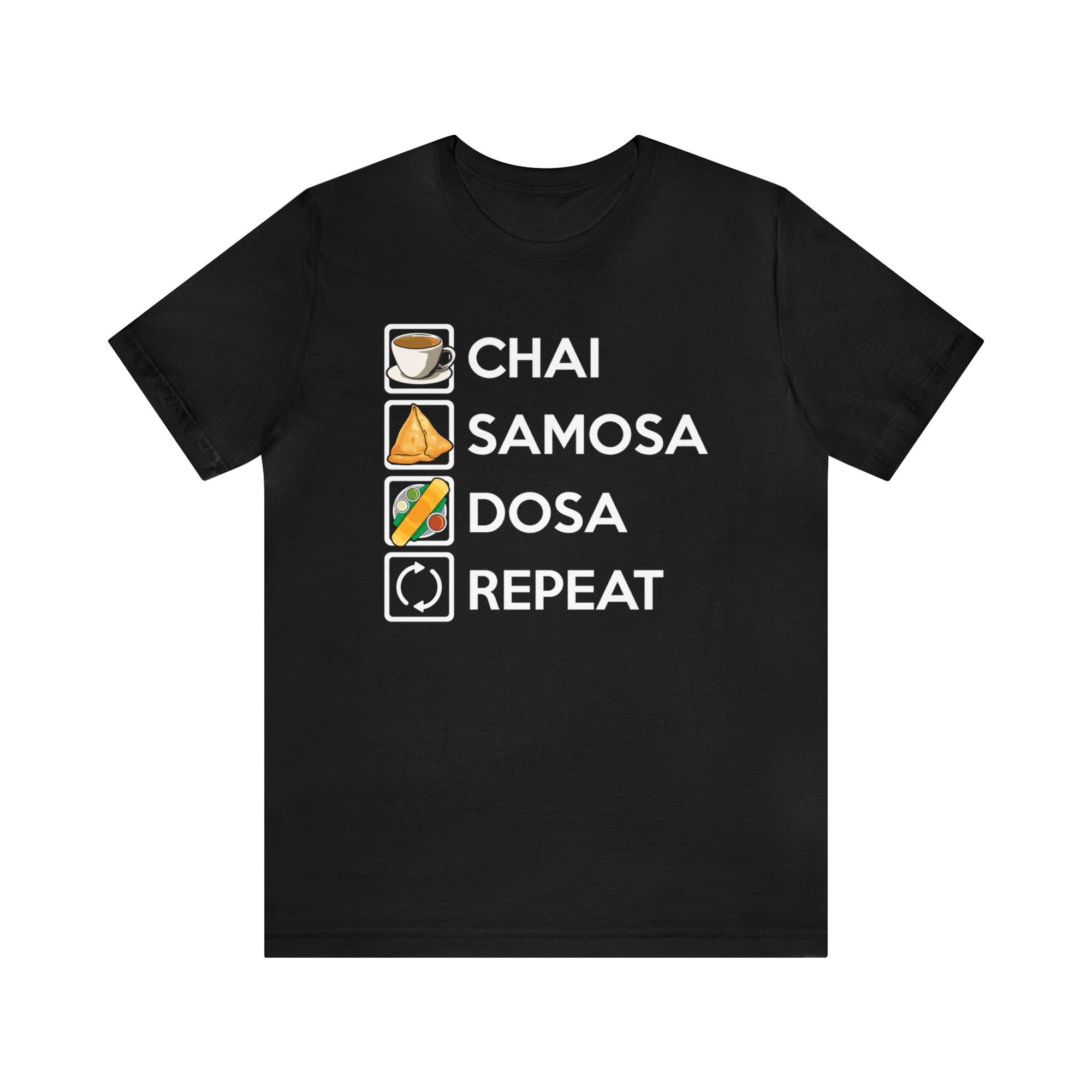Chai Samosa Dosa Repeat TShirtSon UK