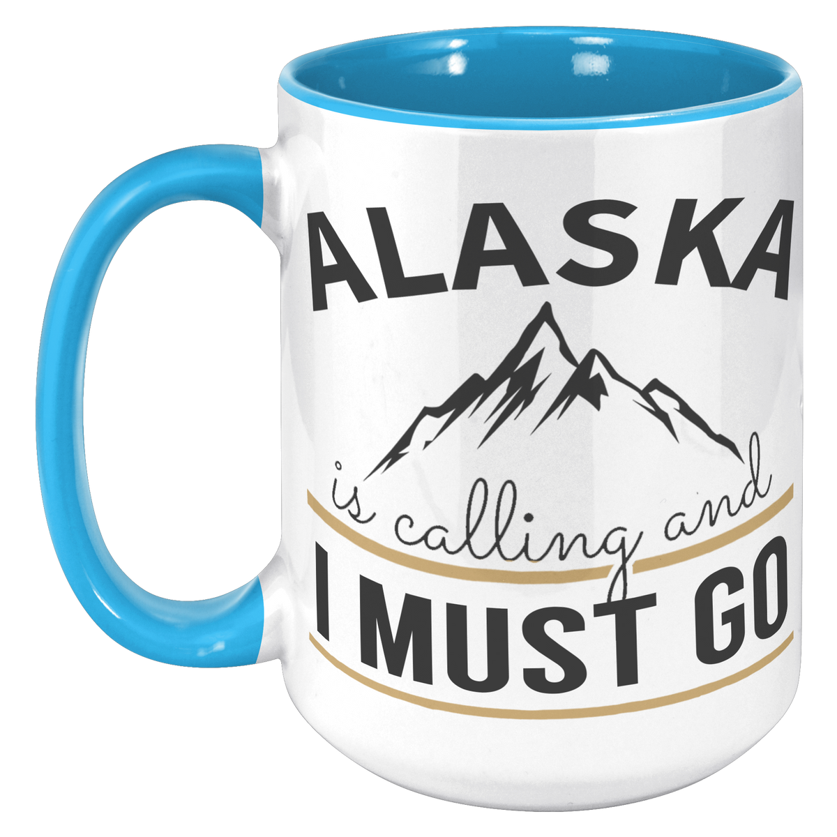 15oz_Accent_Mug_-_Alaska_Is_Calling_15oz_Accent_LH_Blue_Mockup.png_16037073