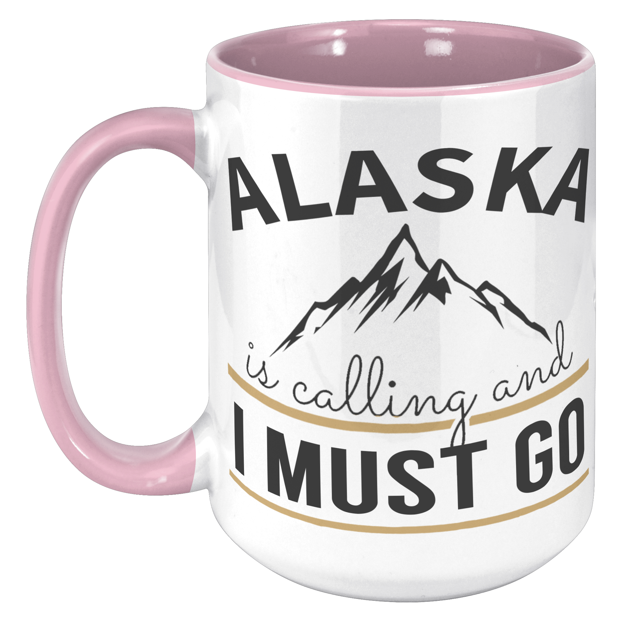 15oz_Accent_Mug_-_Alaska_Is_Calling_15oz_Accent_LH_Pink_Mockup.png_16037075