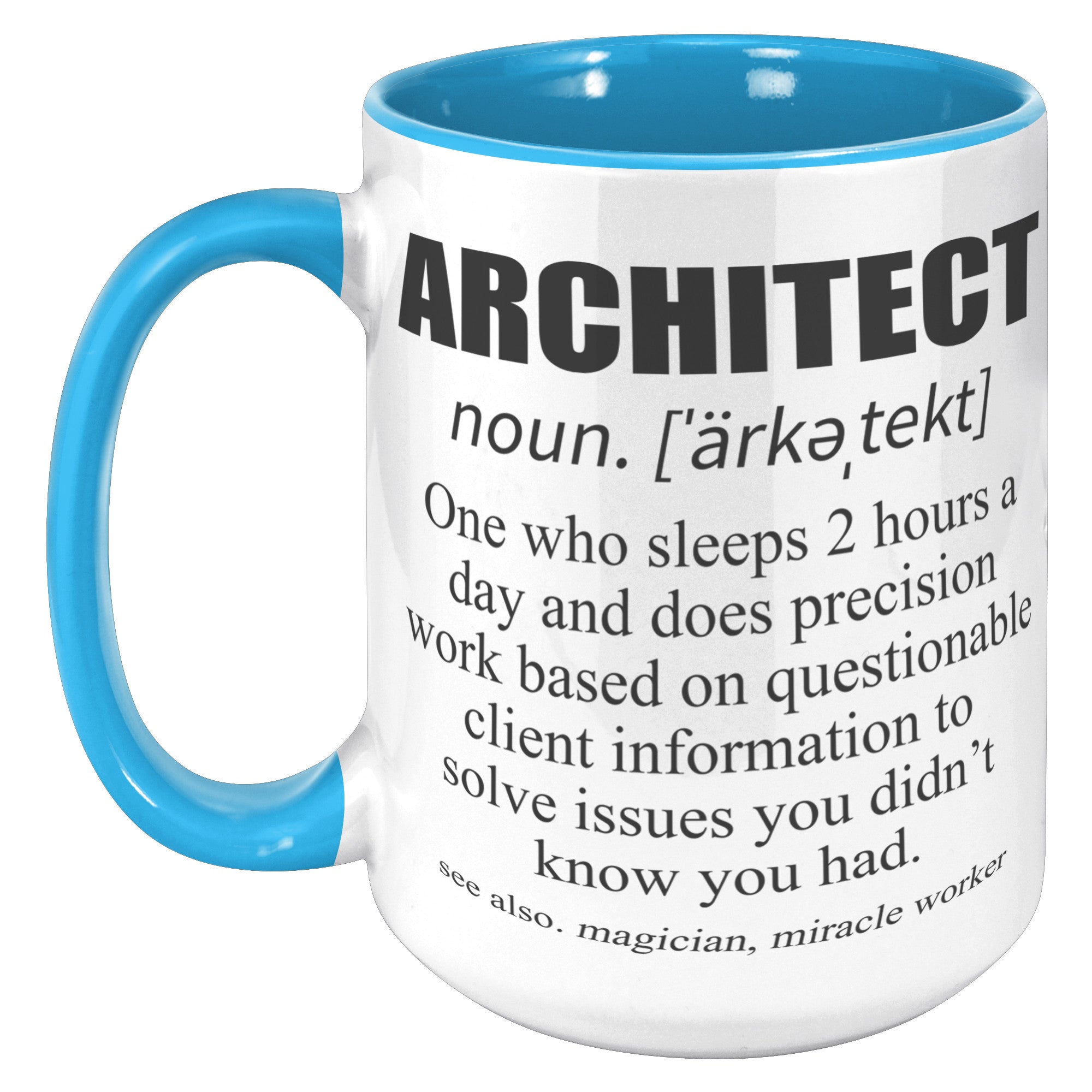 15oz Accent Mug - Architect Definition