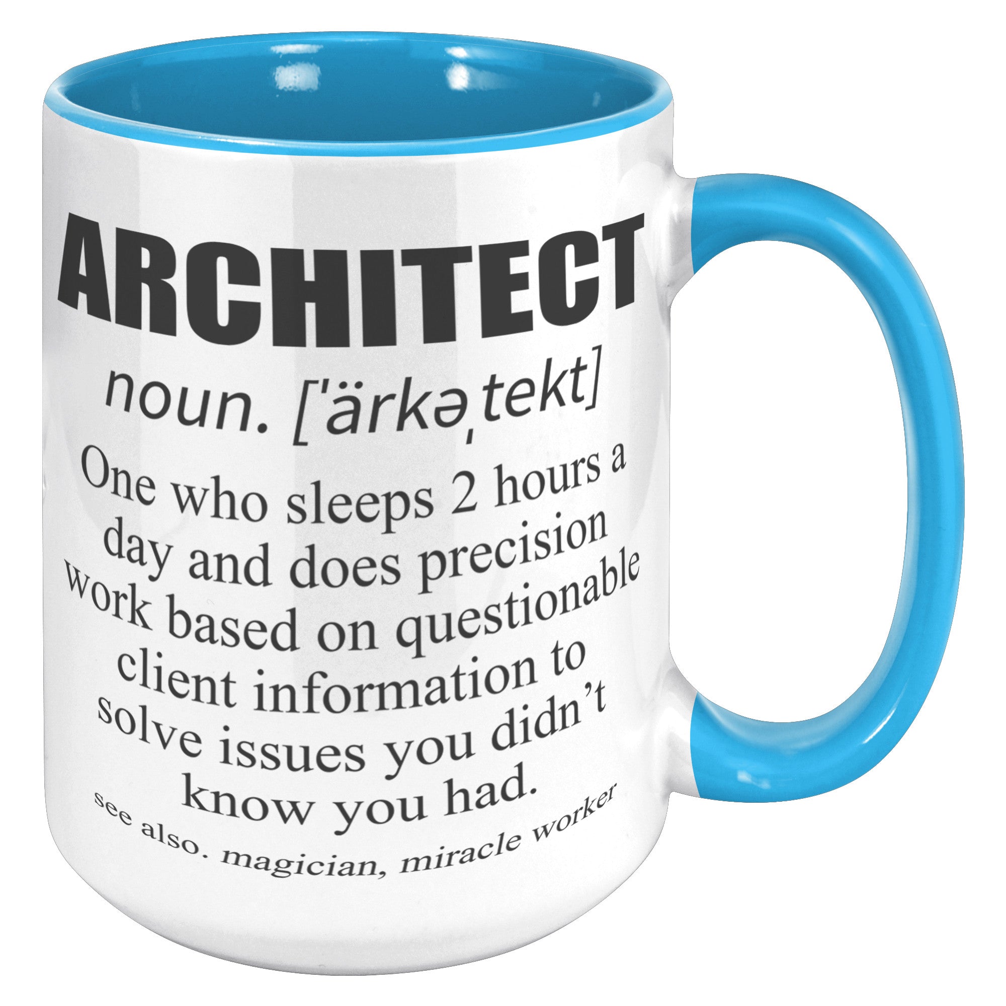 15oz Accent Mug - Architect Definition