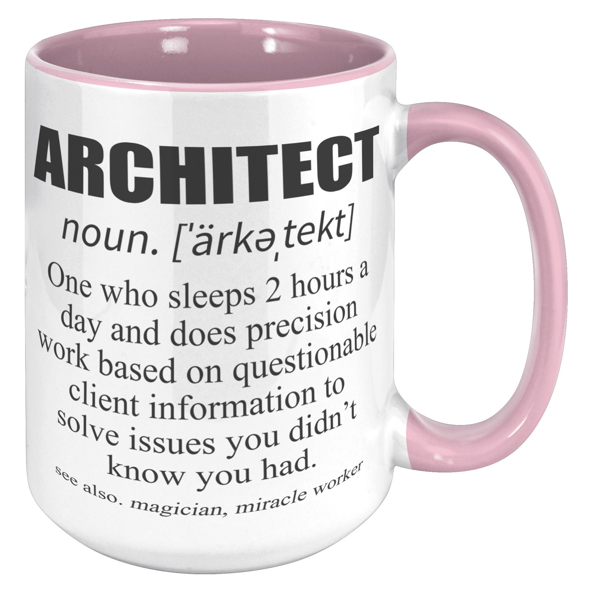 15oz Accent Mug - Architect Definition