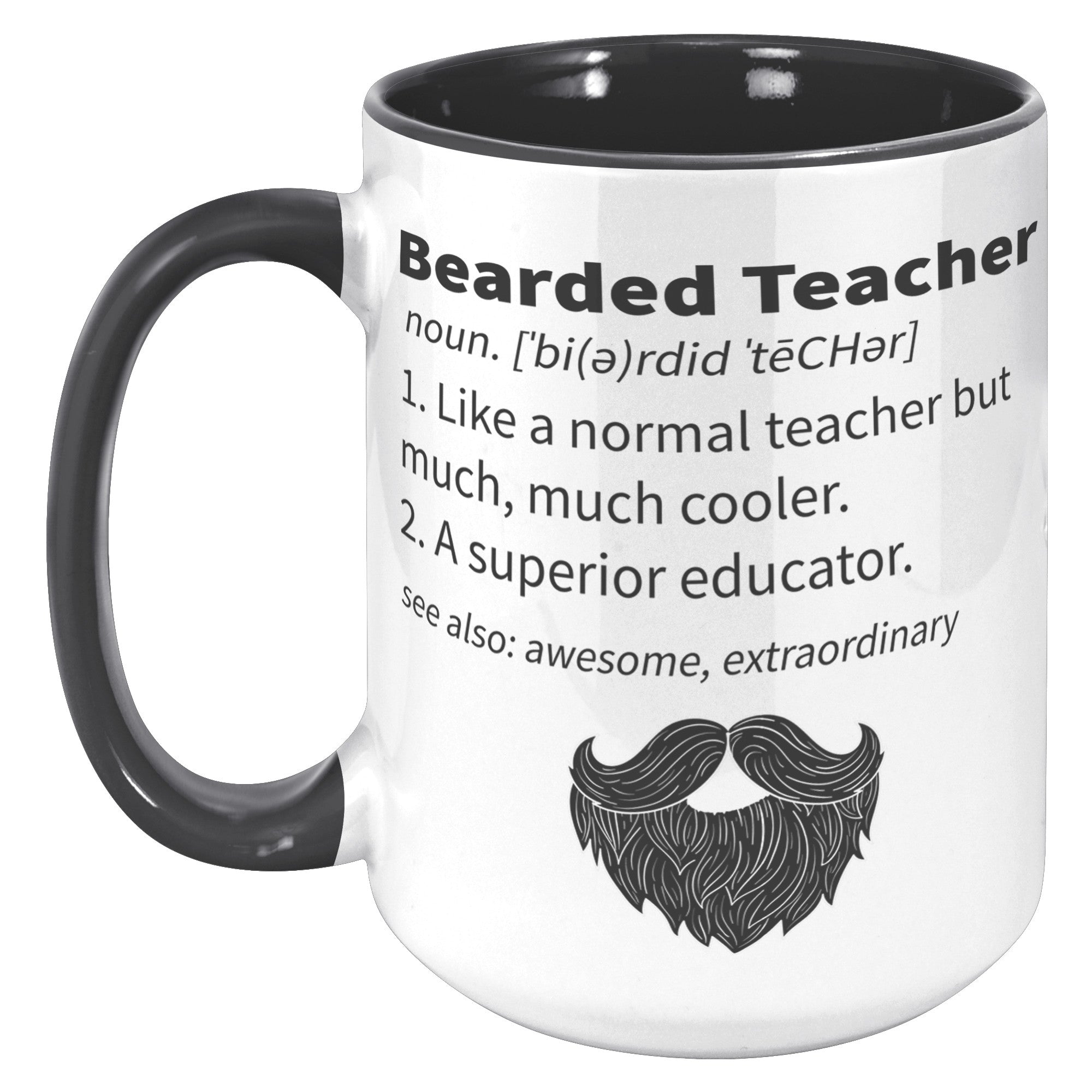 15oz Accent Mug - Bearded Teacher