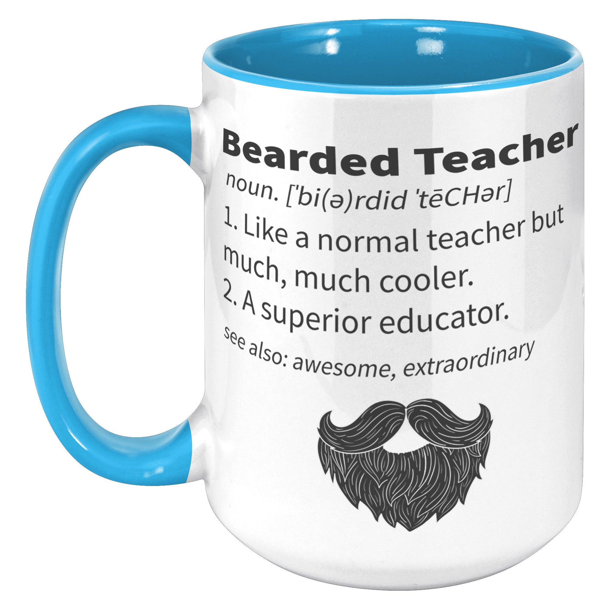 15oz Accent Mug - Bearded Teacher