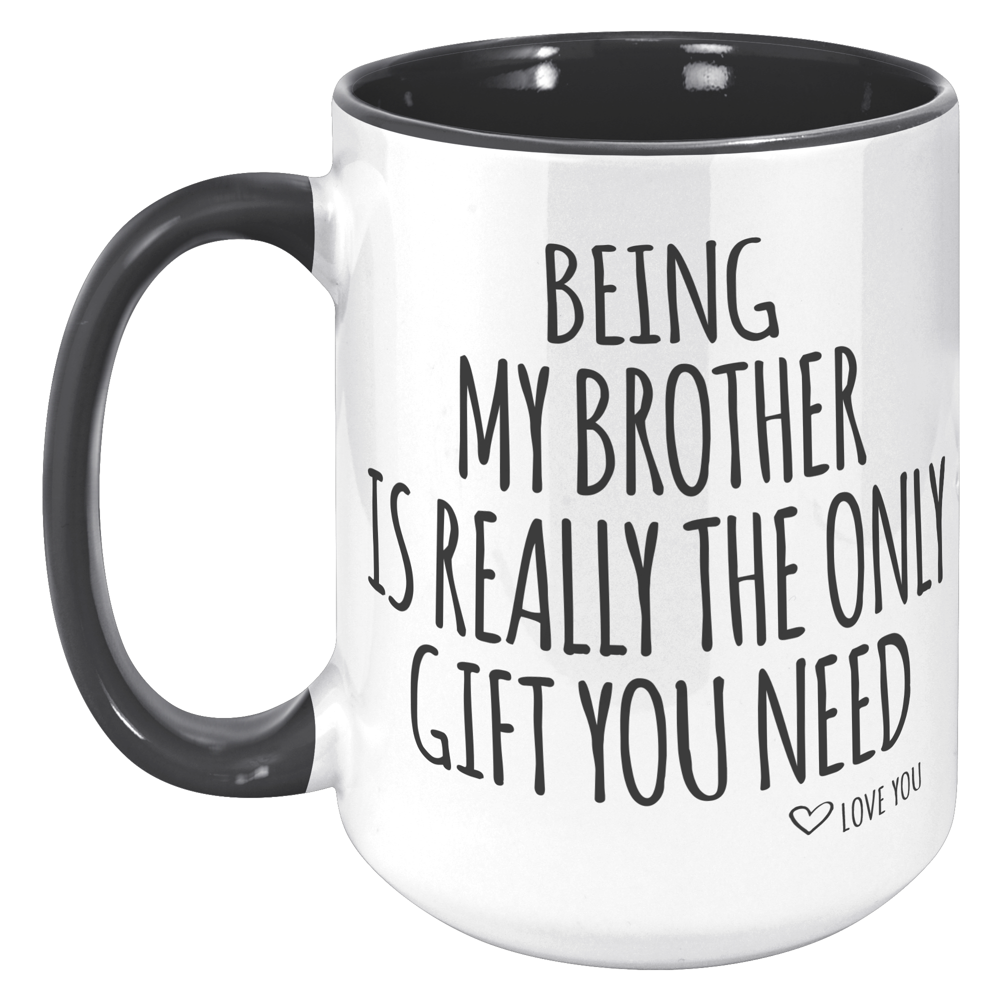15oz_Accent_Mug_-_Being_My_Brother_Only__15oz_Accent_LH_Black_Mockup.png_15724788