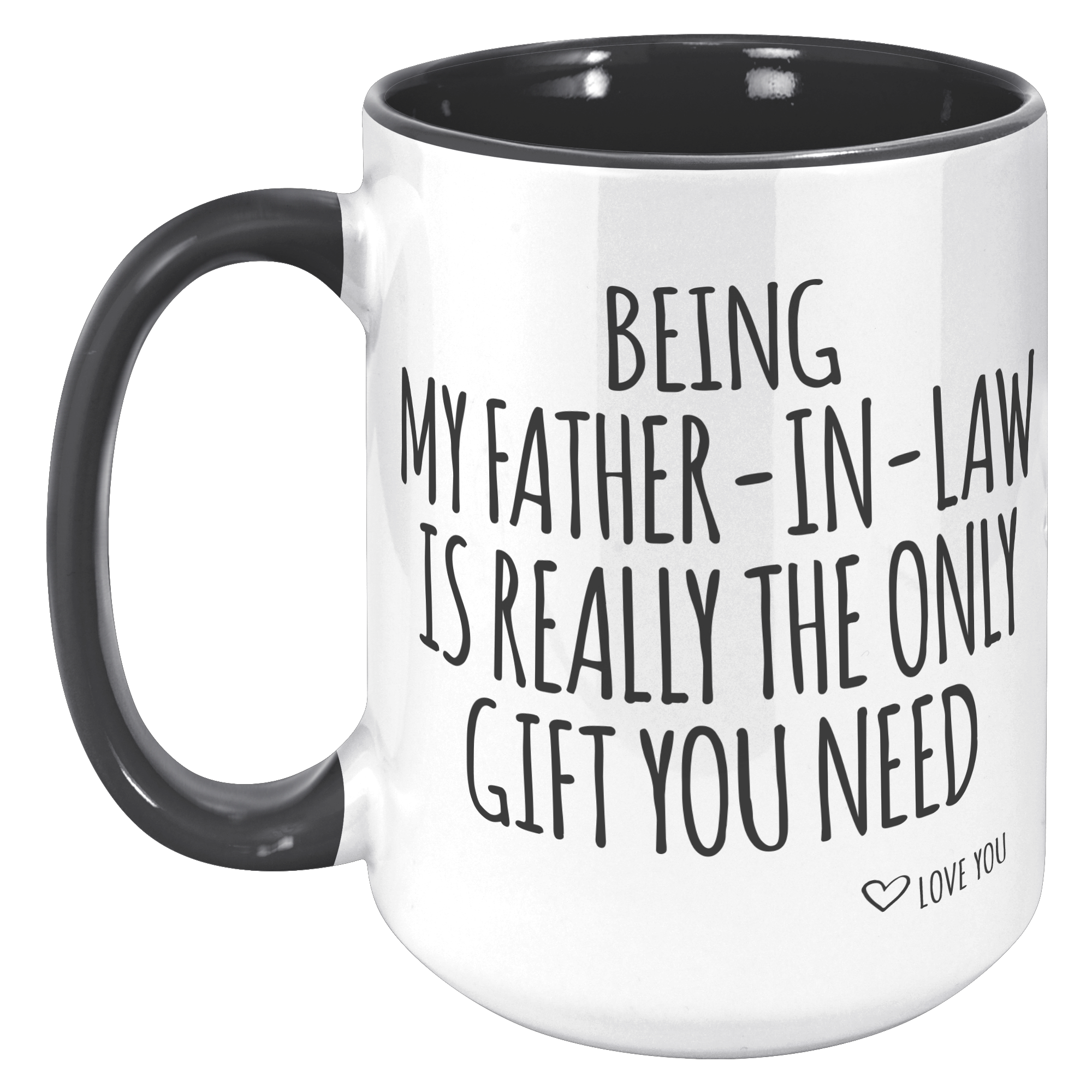 15oz_Accent_Mug_-_Being_My_Father_In_Law_15oz_Accent_LH_Black_Mockup.png