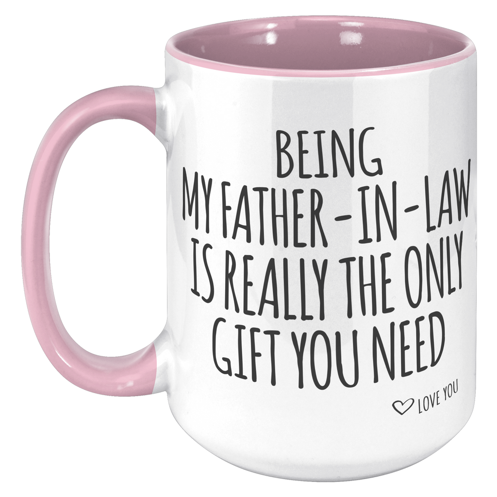 15oz_Accent_Mug_-_Being_My_Father_In_Law_15oz_Accent_LH_Pink_Mockup.png