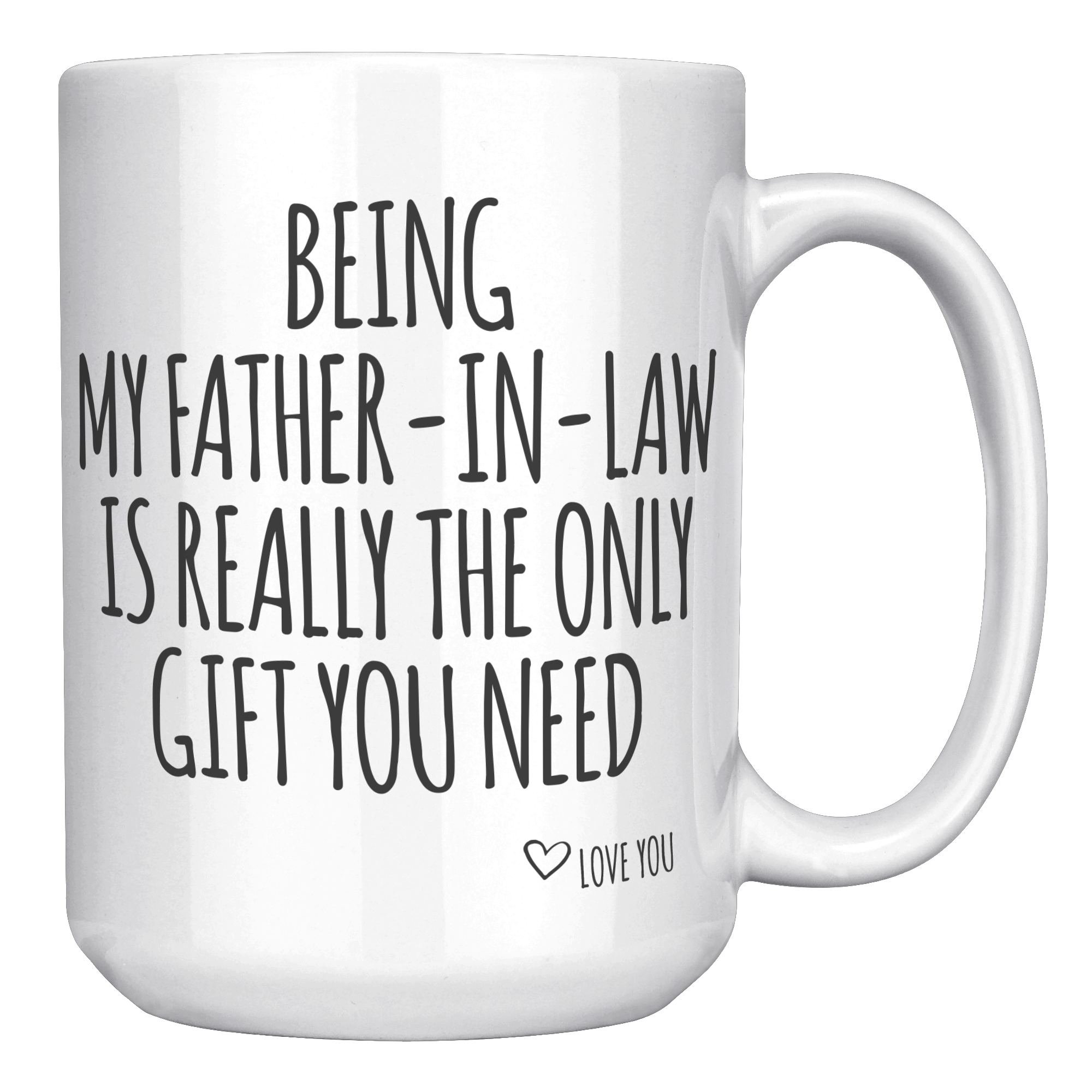 15oz_Accent_Mug_-_Being_My_Father_In_Law_White_RH_Mockup.png