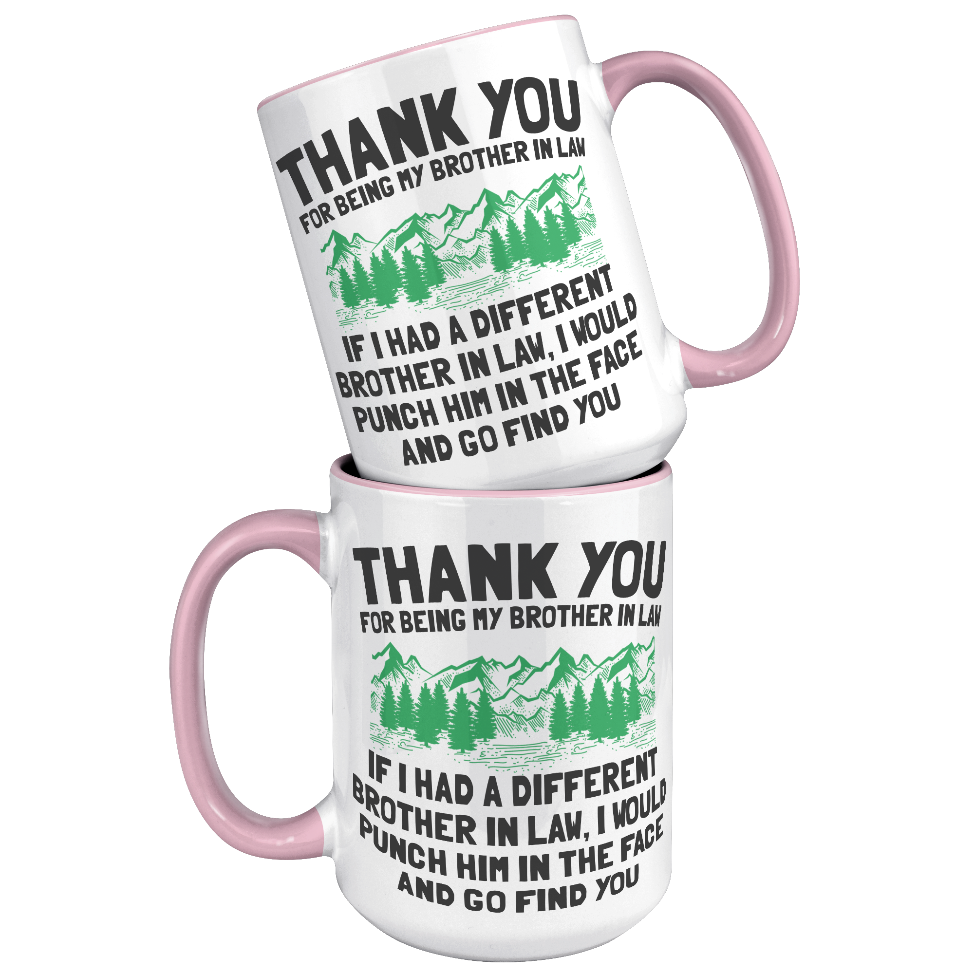 15oz_Accent_Mug_-_Brother_In_Law_Punch_15oz_Accent_FrontBack_Pink_Mockup.png_15614662