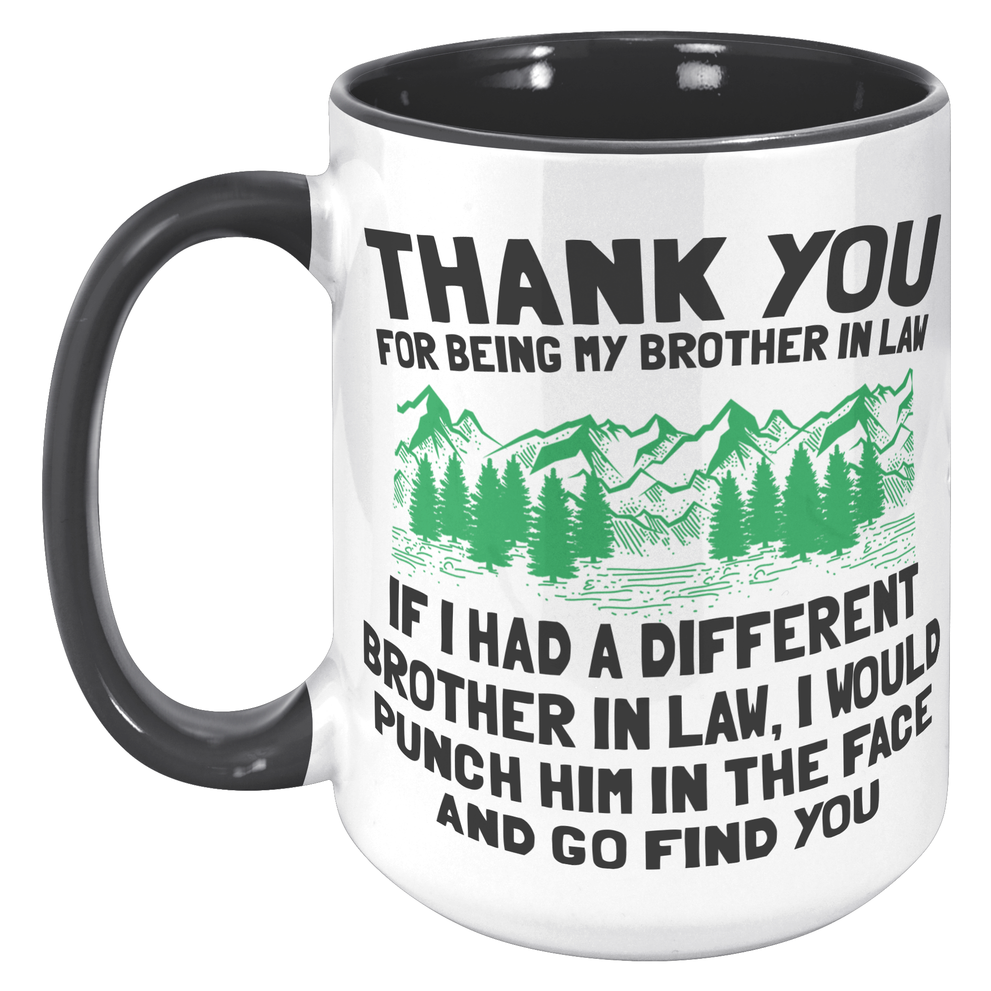 15oz_Accent_Mug_-_Brother_In_Law_Punch_15oz_Accent_LH_Black_Mockup.png_15614659