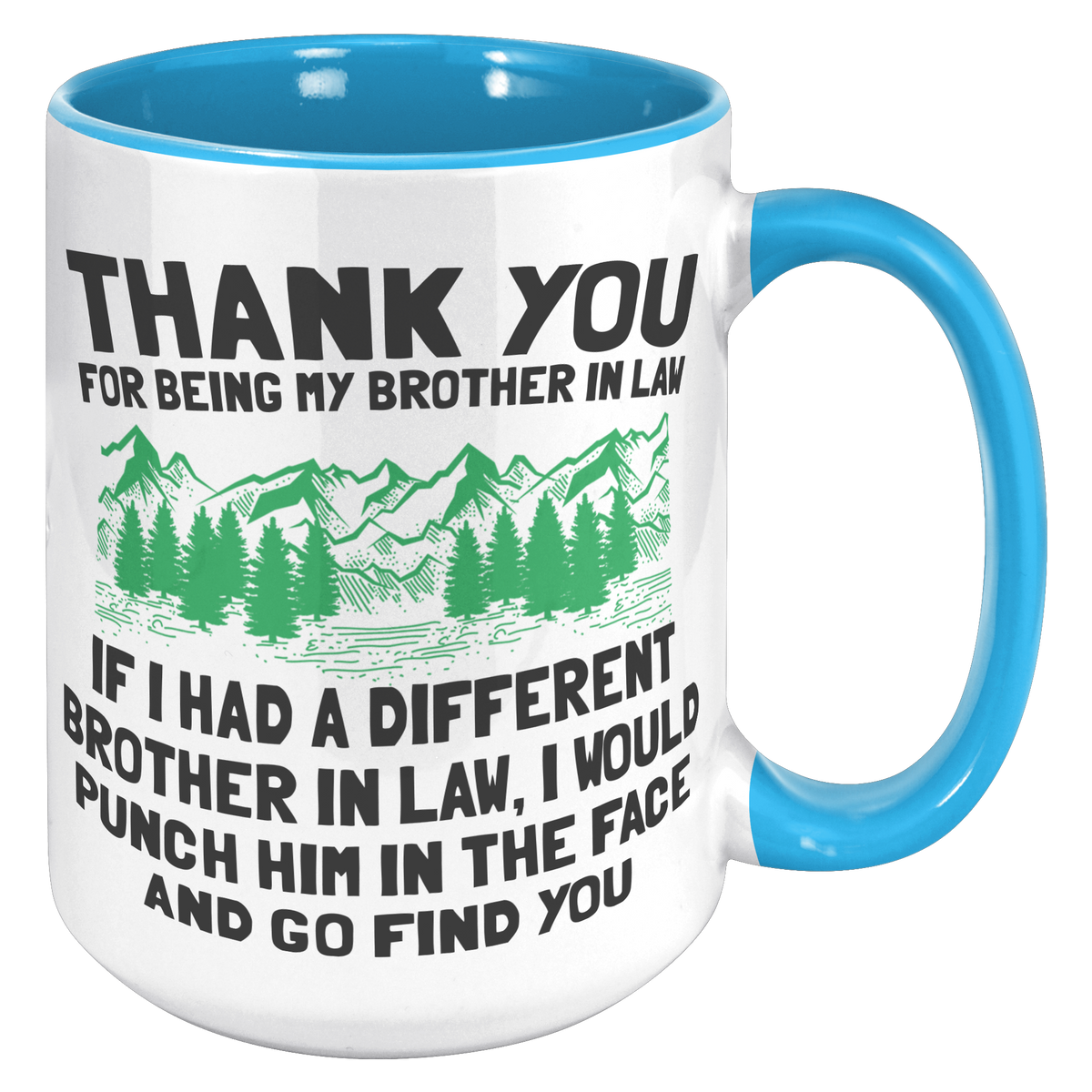 15oz_Accent_Mug_-_Brother_In_Law_Punch_15oz_Accent_RH_Blue_Mockup.png_15614669