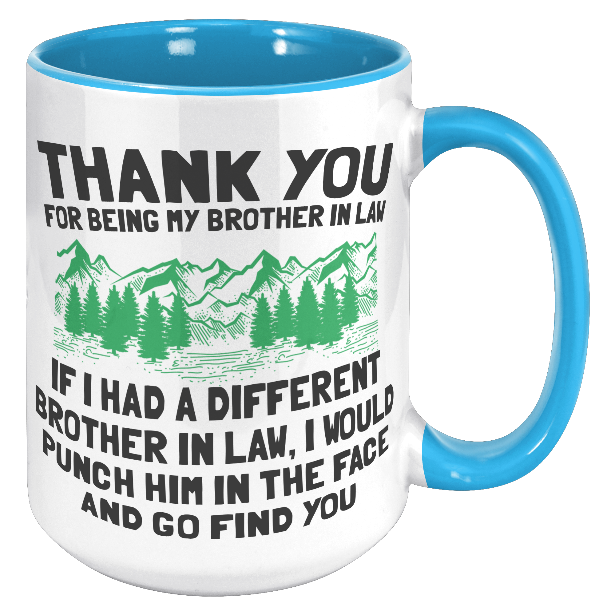 15oz_Accent_Mug_-_Brother_In_Law_Punch_15oz_Accent_RH_Blue_Mockup.png_15614669