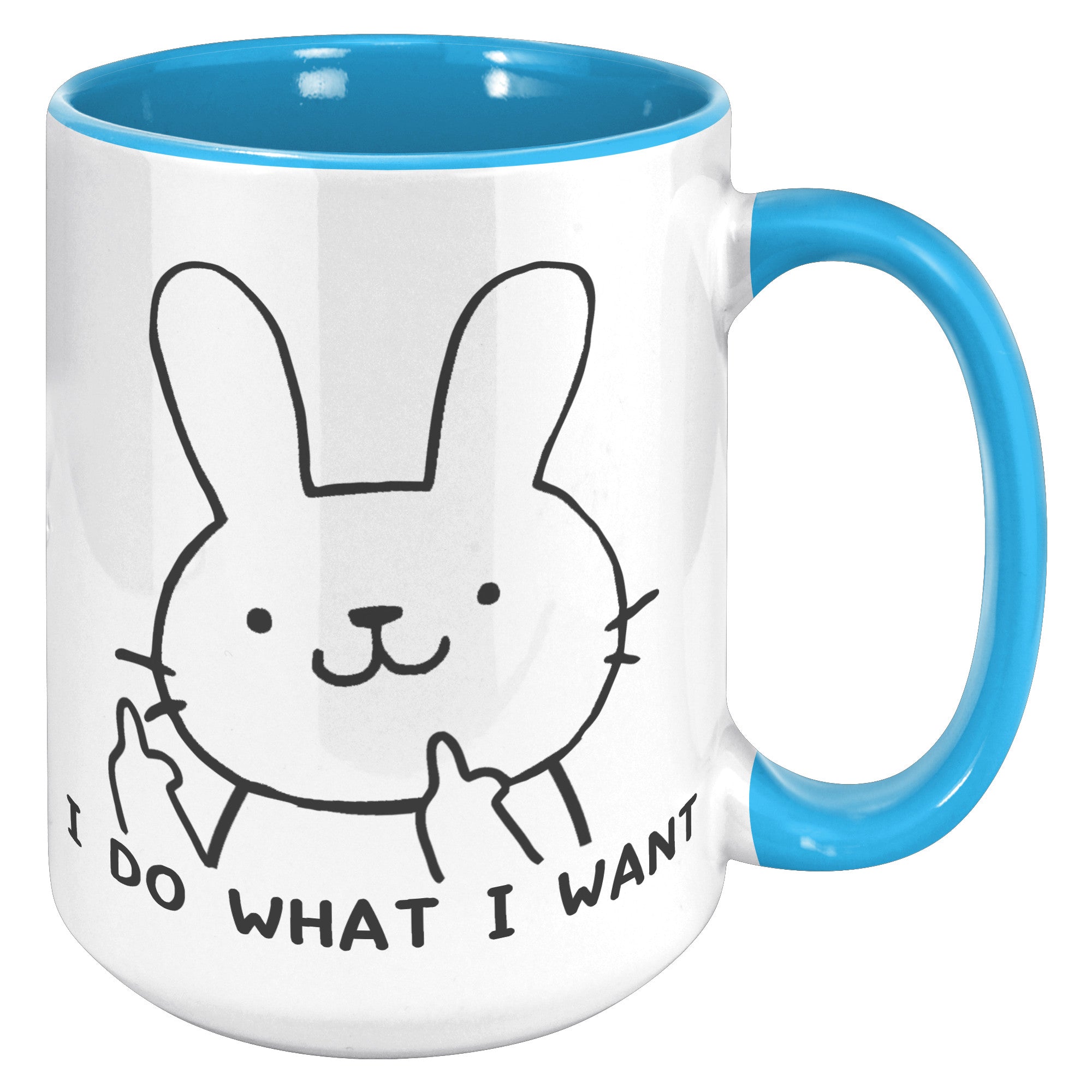 15oz Accent Mug - Bunny Do What I Want