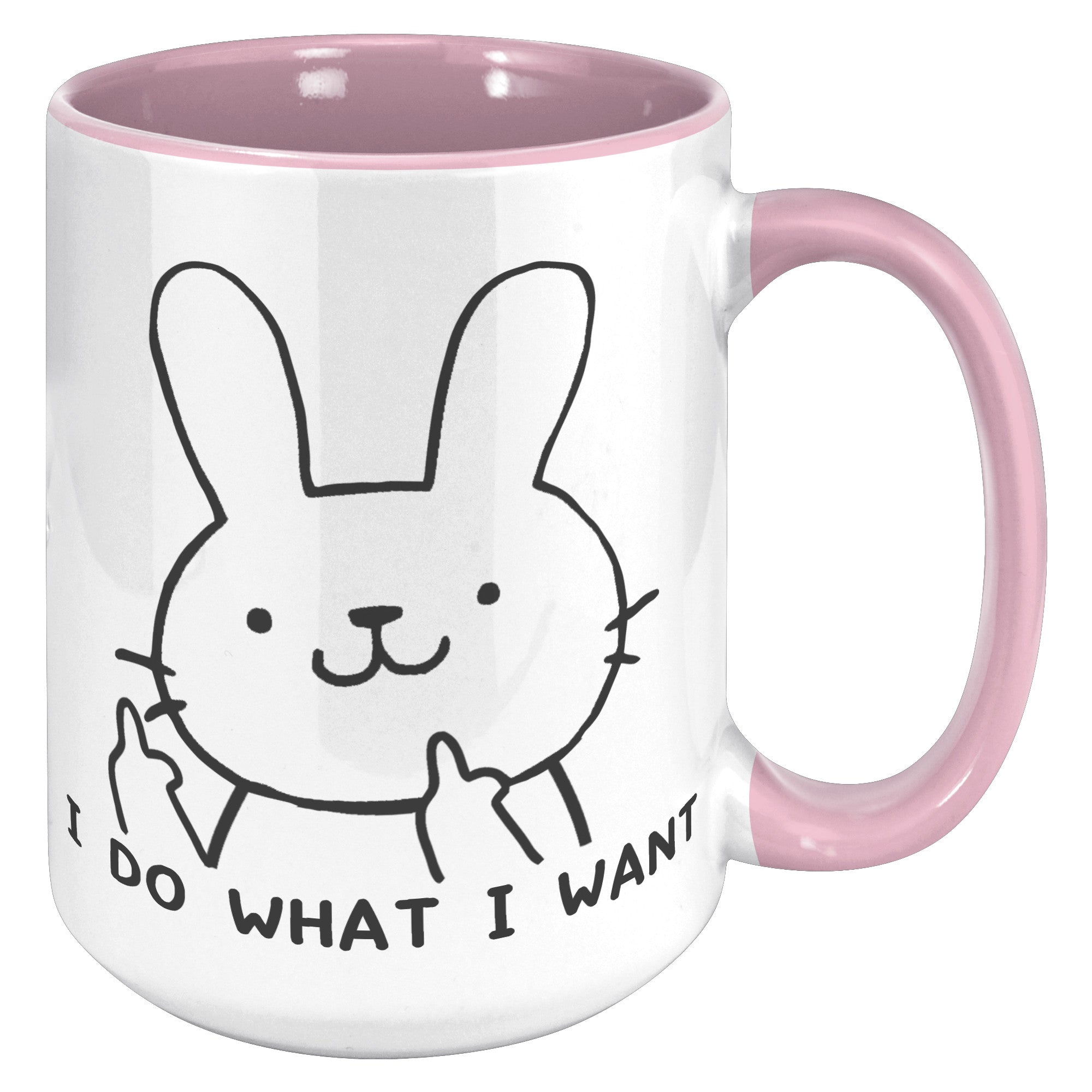 15oz Accent Mug - Bunny Do What I Want