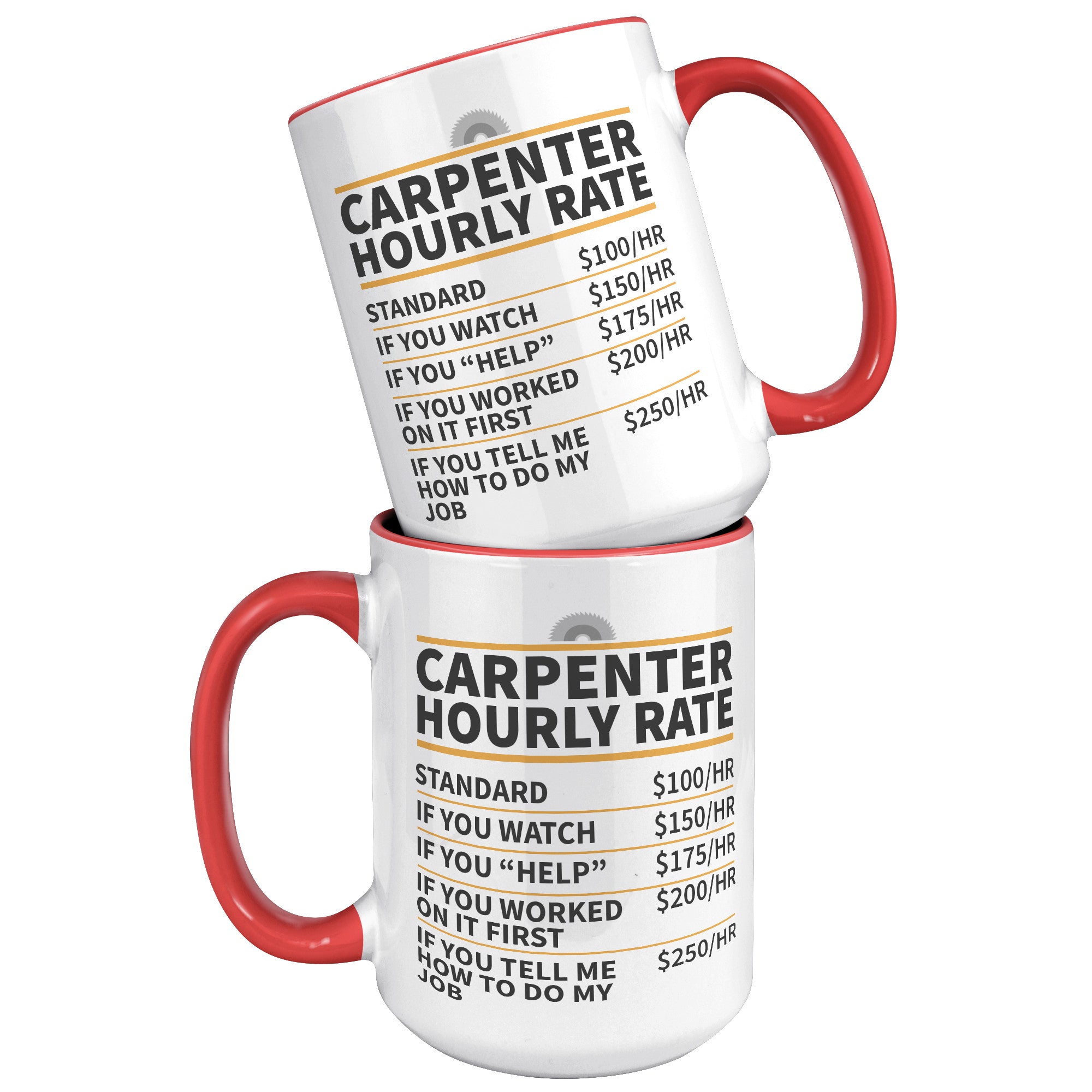 15oz Accent Mug - Carpenter Hourly Rate