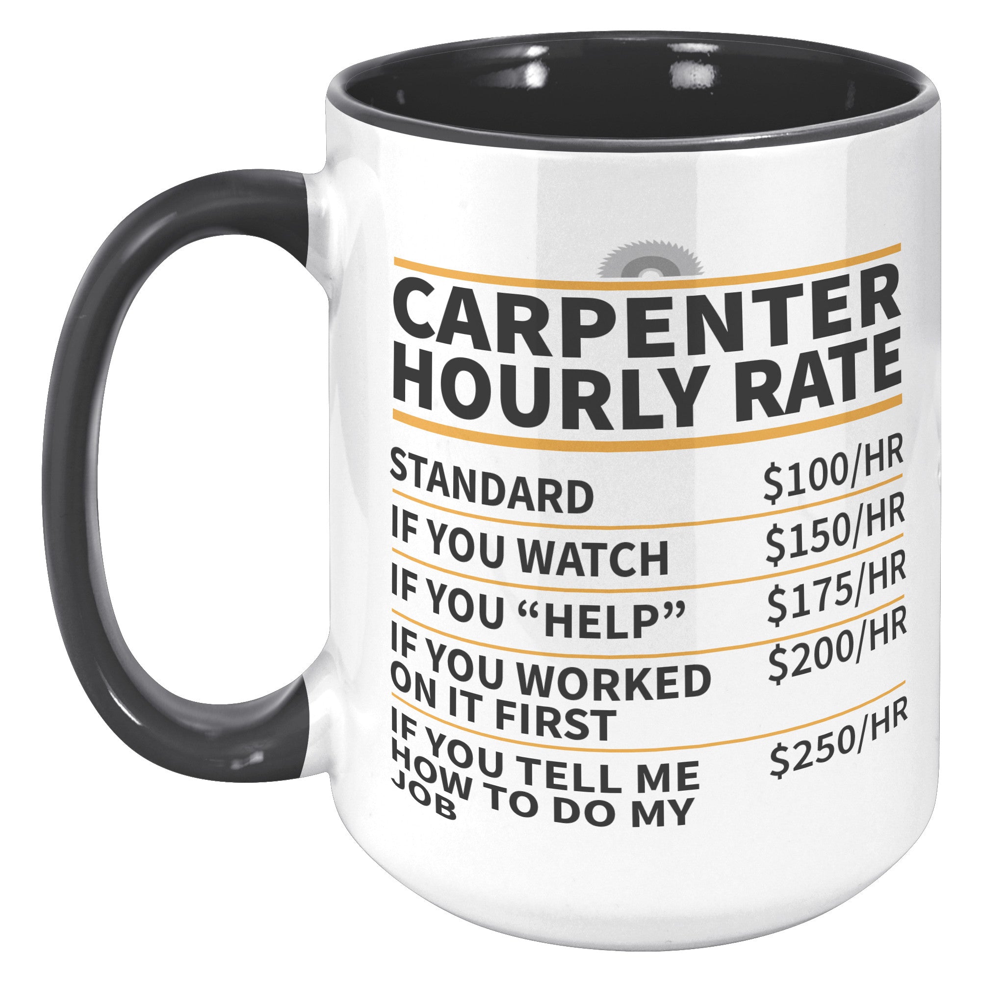 15oz Accent Mug - Carpenter Hourly Rate