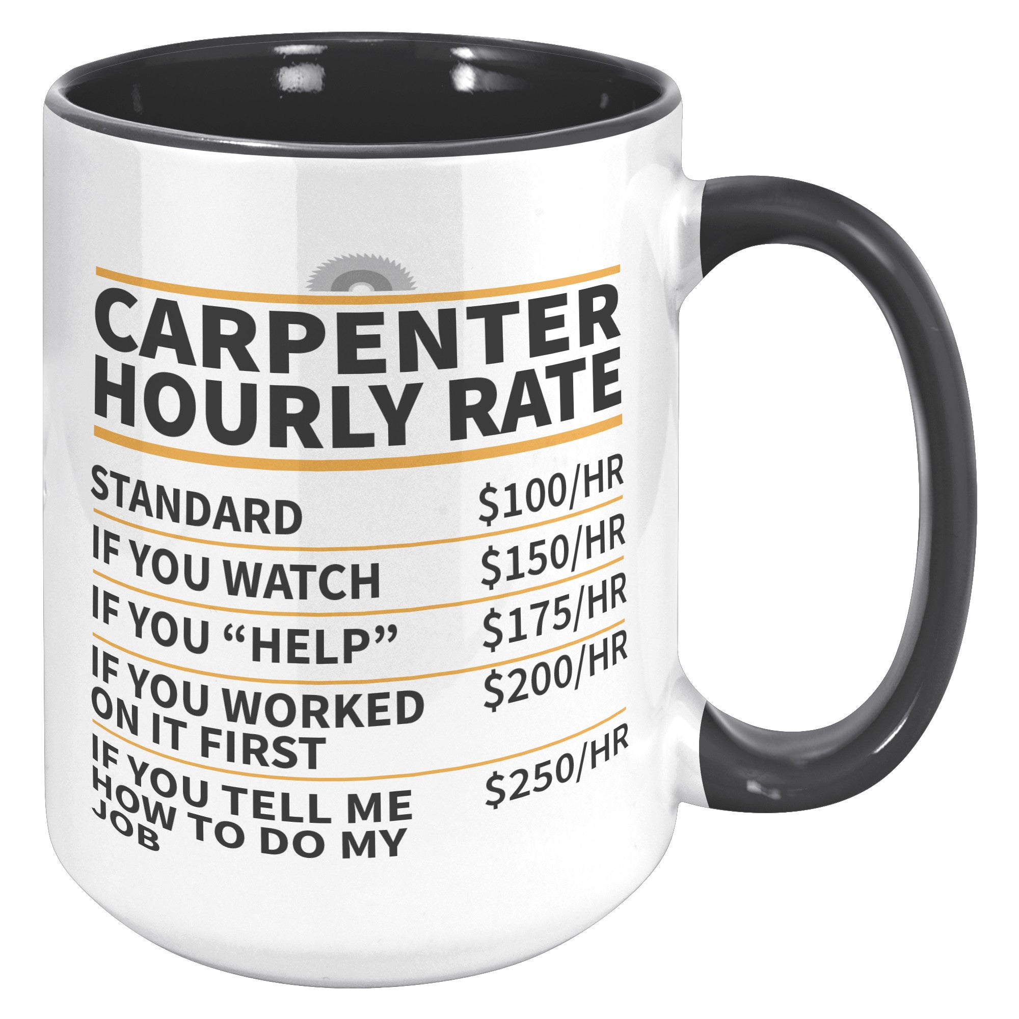 15oz Accent Mug - Carpenter Hourly Rate