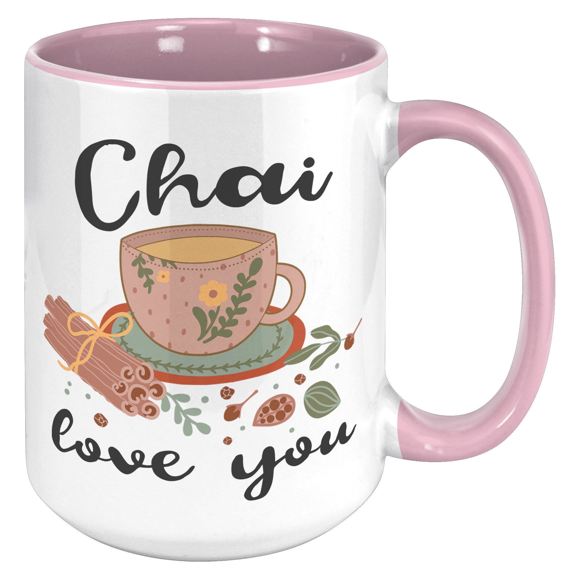 15oz Accent Mug - Chai Love You