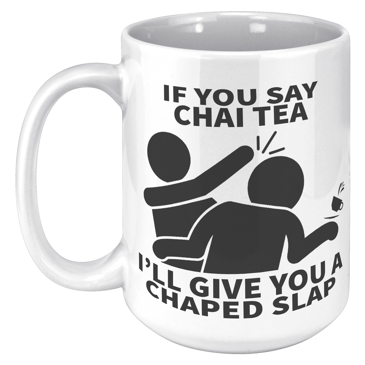 15oz_Accent_Mug_-_Chai_Tea_Thappad_Slap_15oz_LH_Mockup.png_16487112