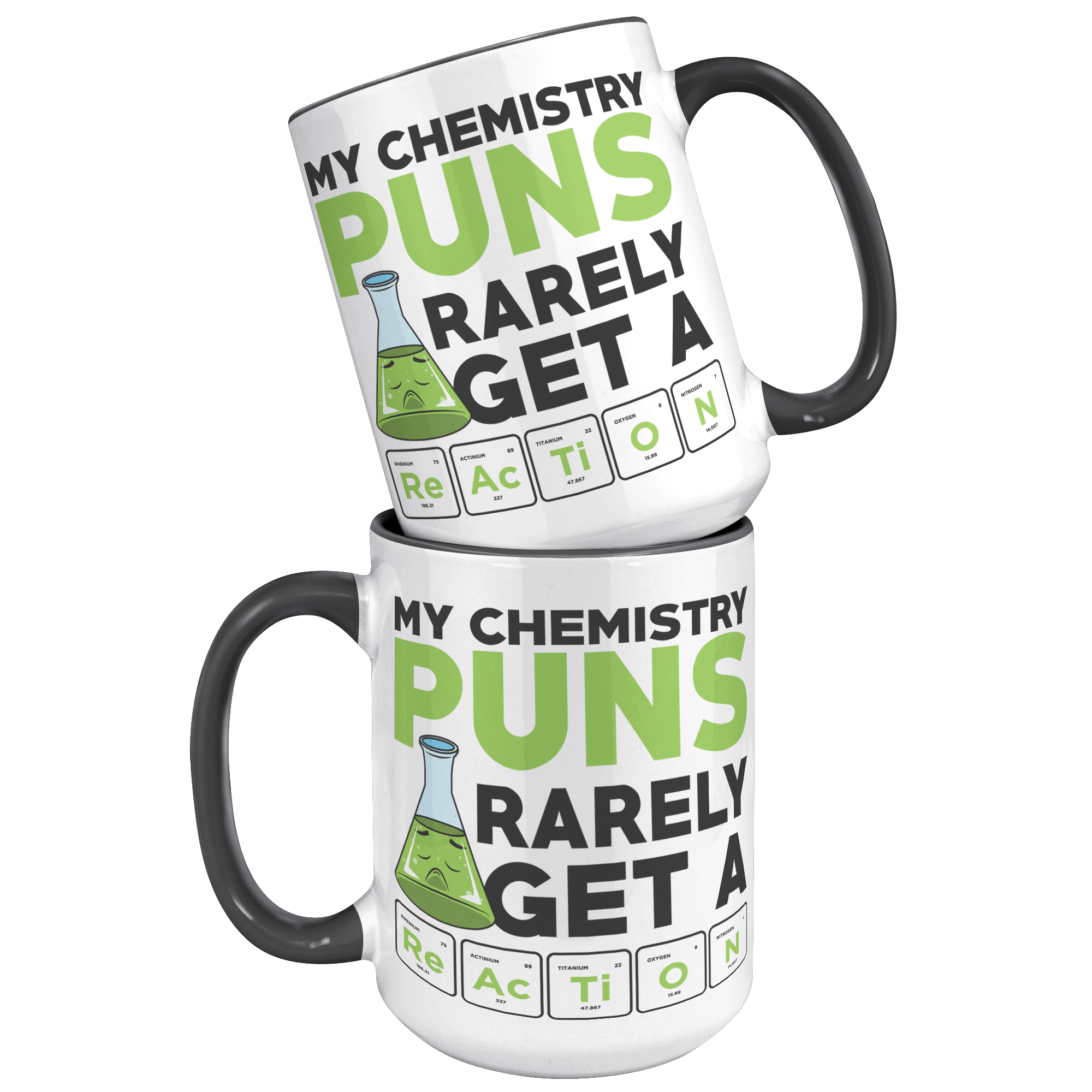15oz_Accent_Mug_-_Chemistry_Pun_Mug_15oz_Accent_FrontBack_Black_Mockup.png
