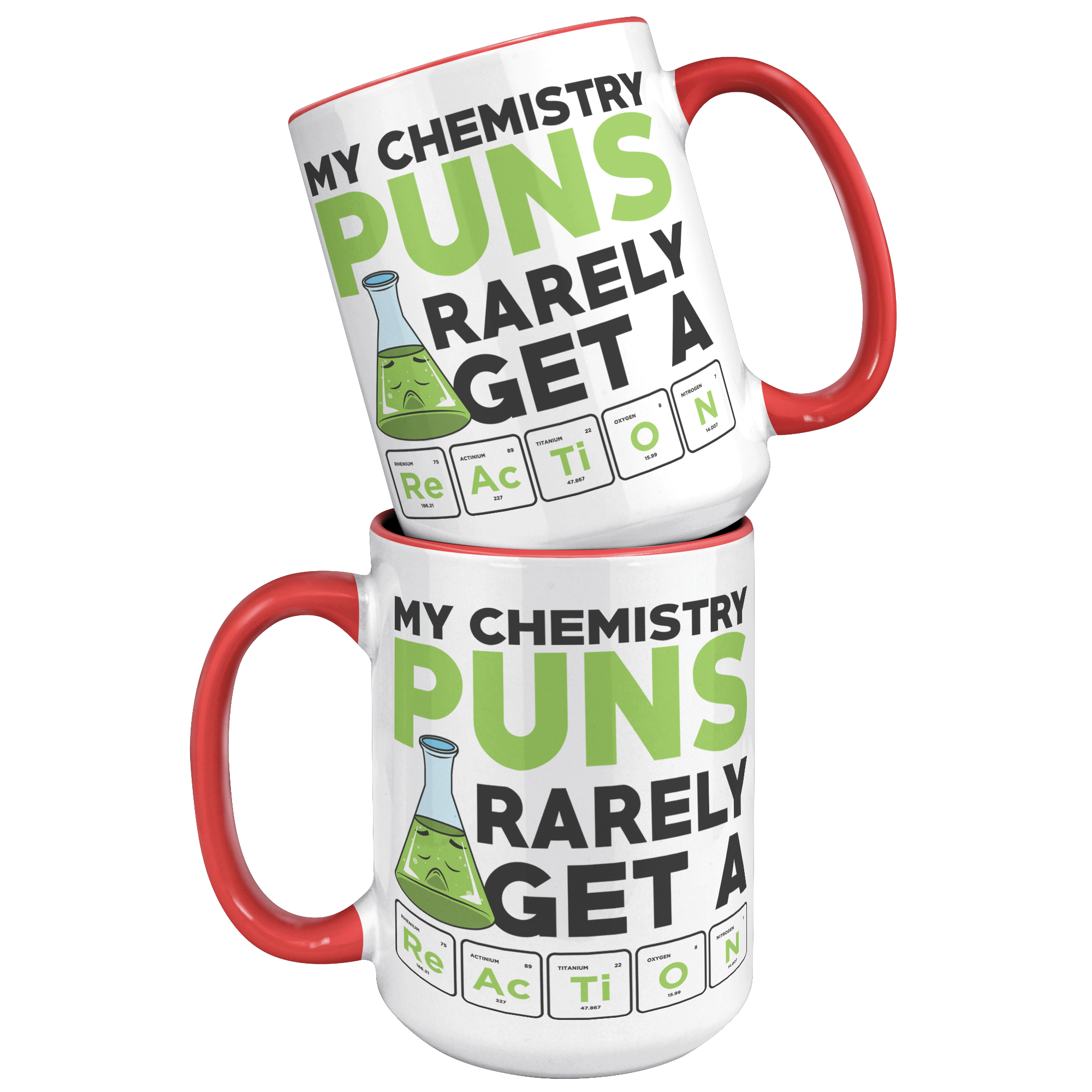 15oz_Accent_Mug_-_Chemistry_Pun_Mug_15oz_Accent_FrontBack_Red_Mockup.png