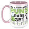 15oz_Accent_Mug_-_Chemistry_Pun_Mug_15oz_Accent_LH_Pink_Mockup.png